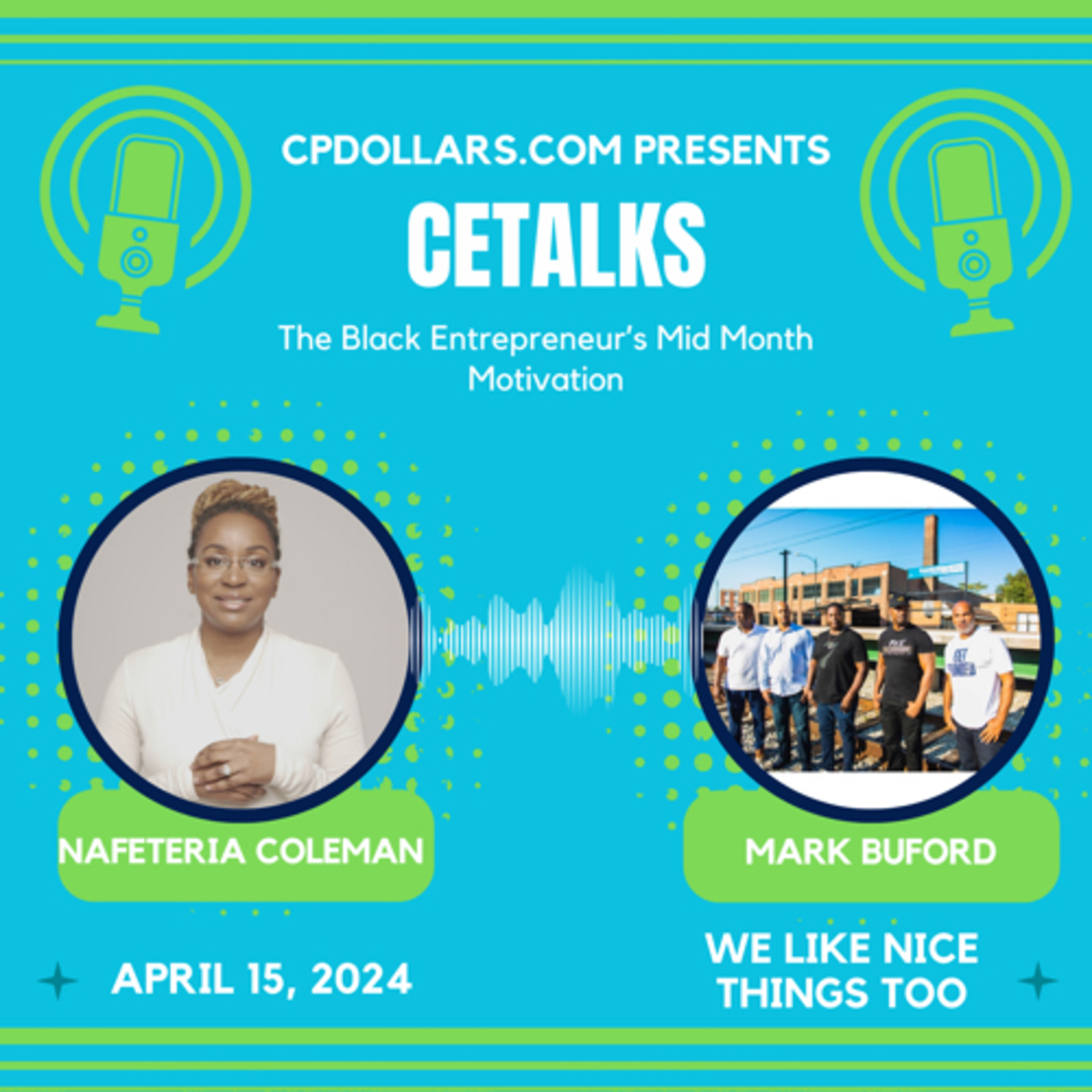CETalks: The Black Entrepreneur’s Mid-Month Motivation