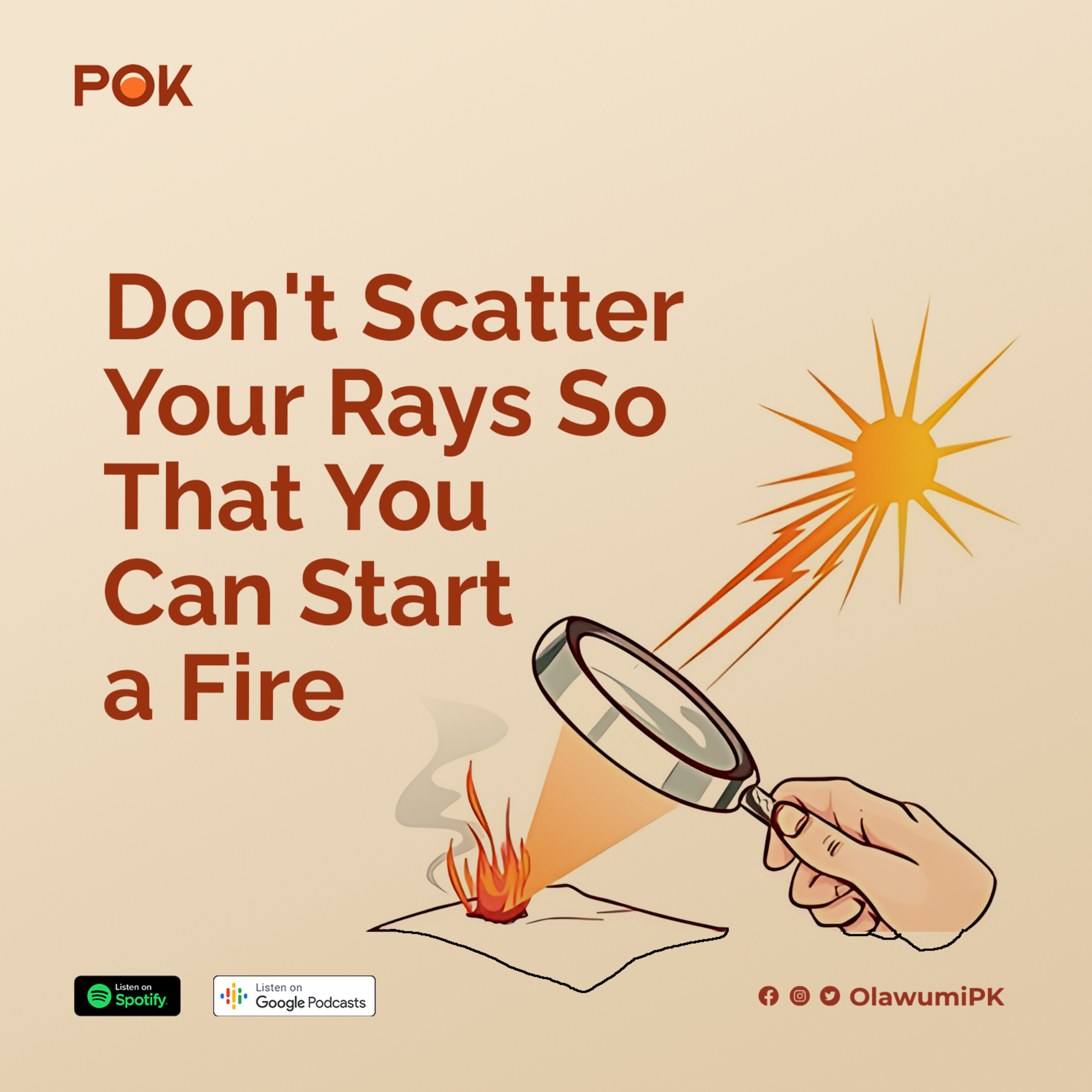 7. Don't Scatter Your Rays, So That You Can Start a Fire episode artwork
