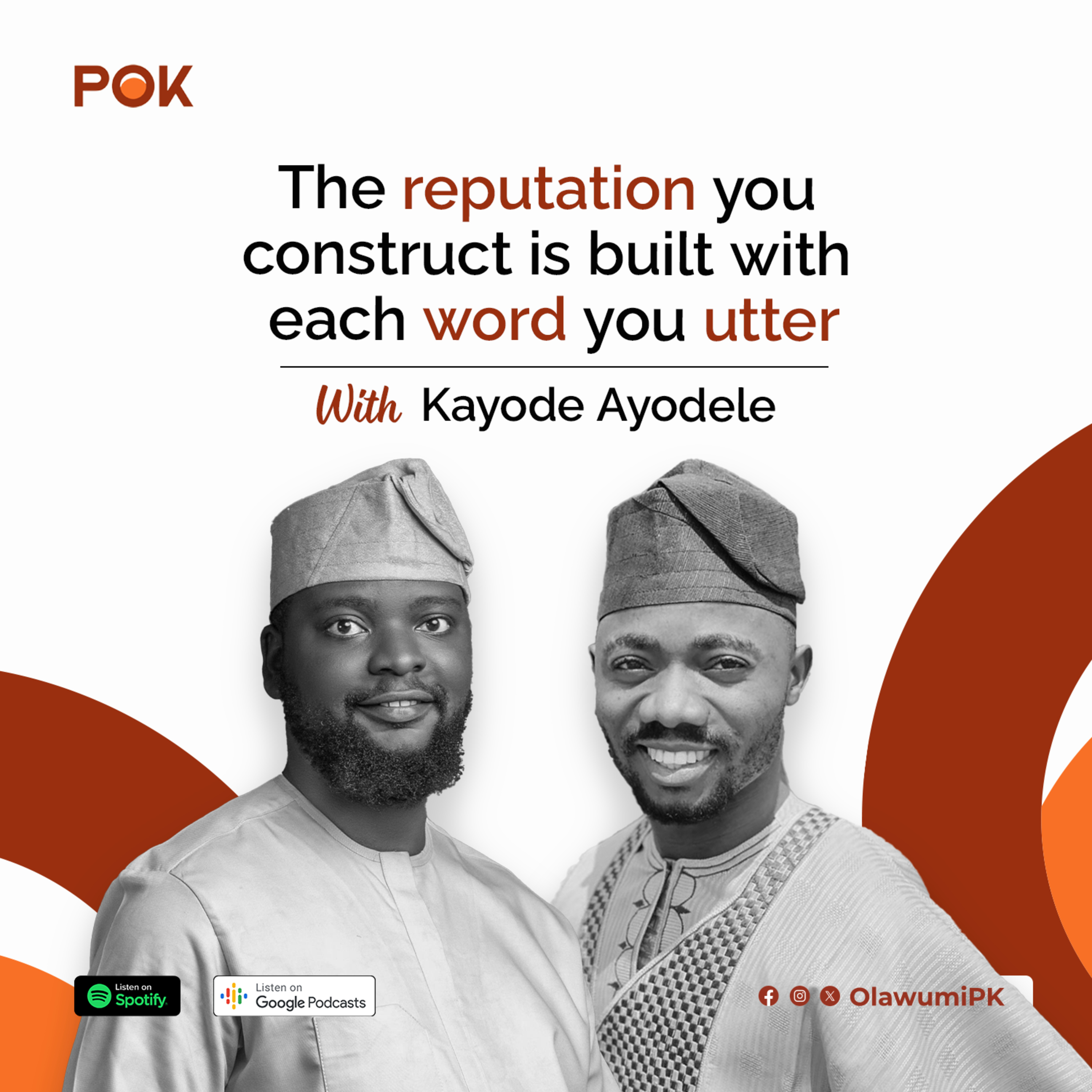 41. Every word you speak contributes to the construction of your reputation - Kayode Ayodele episode artwork