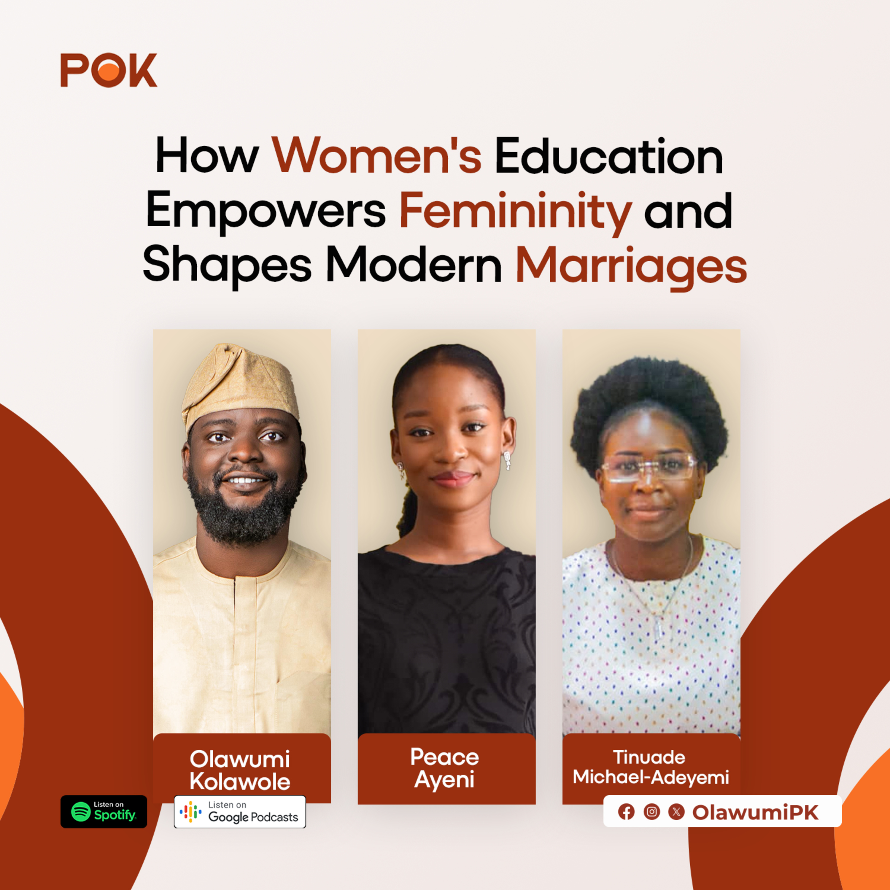 43. How Women's Education Empowers Femininity and Shapes Modern Marriages - Peace Ayeni X Tinuade Micheal-Adeyemi episode artwork