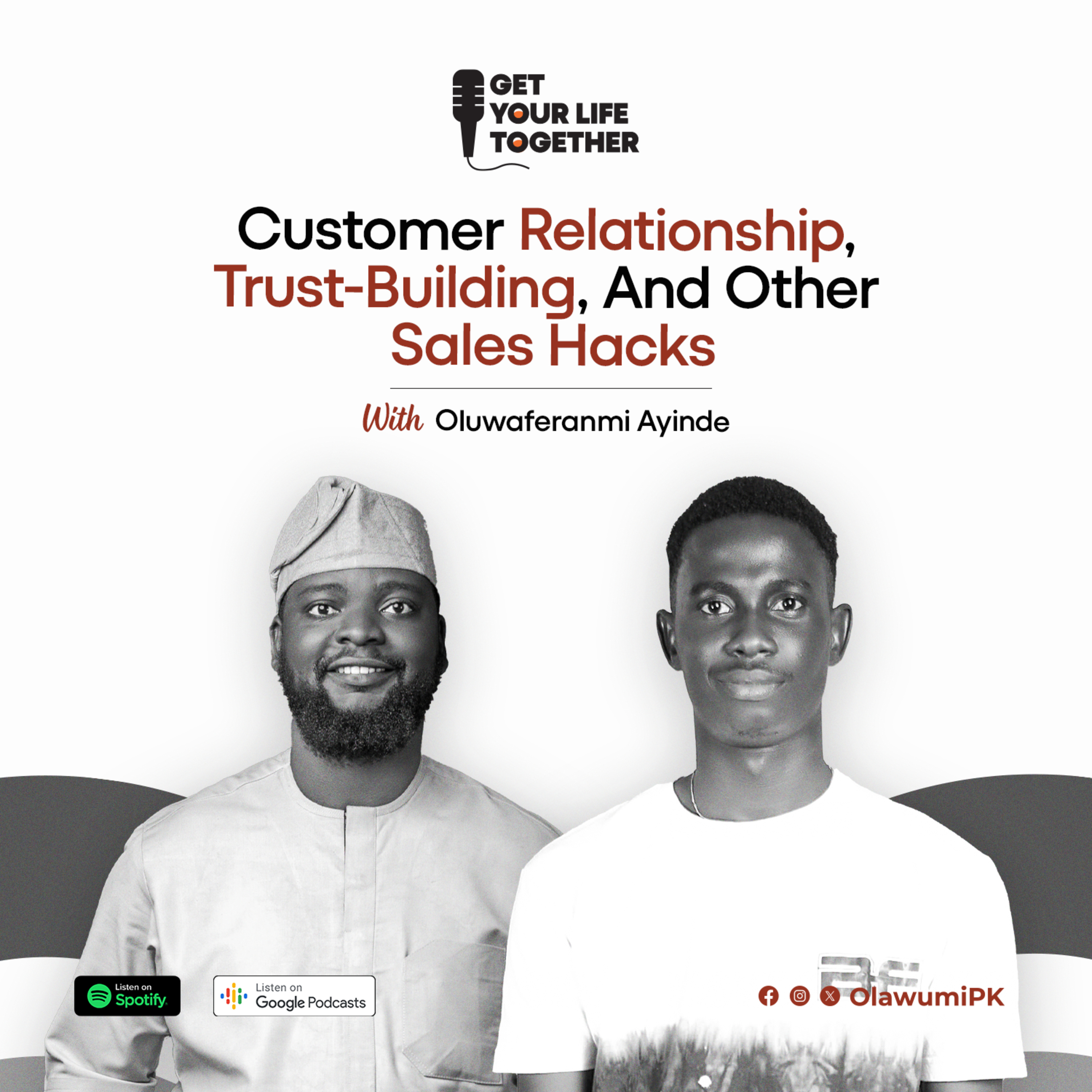 47. Customer Relationship, Trust-Building, And Other Sales Hacks - OluwaFeranmi Ayinde episode artwork