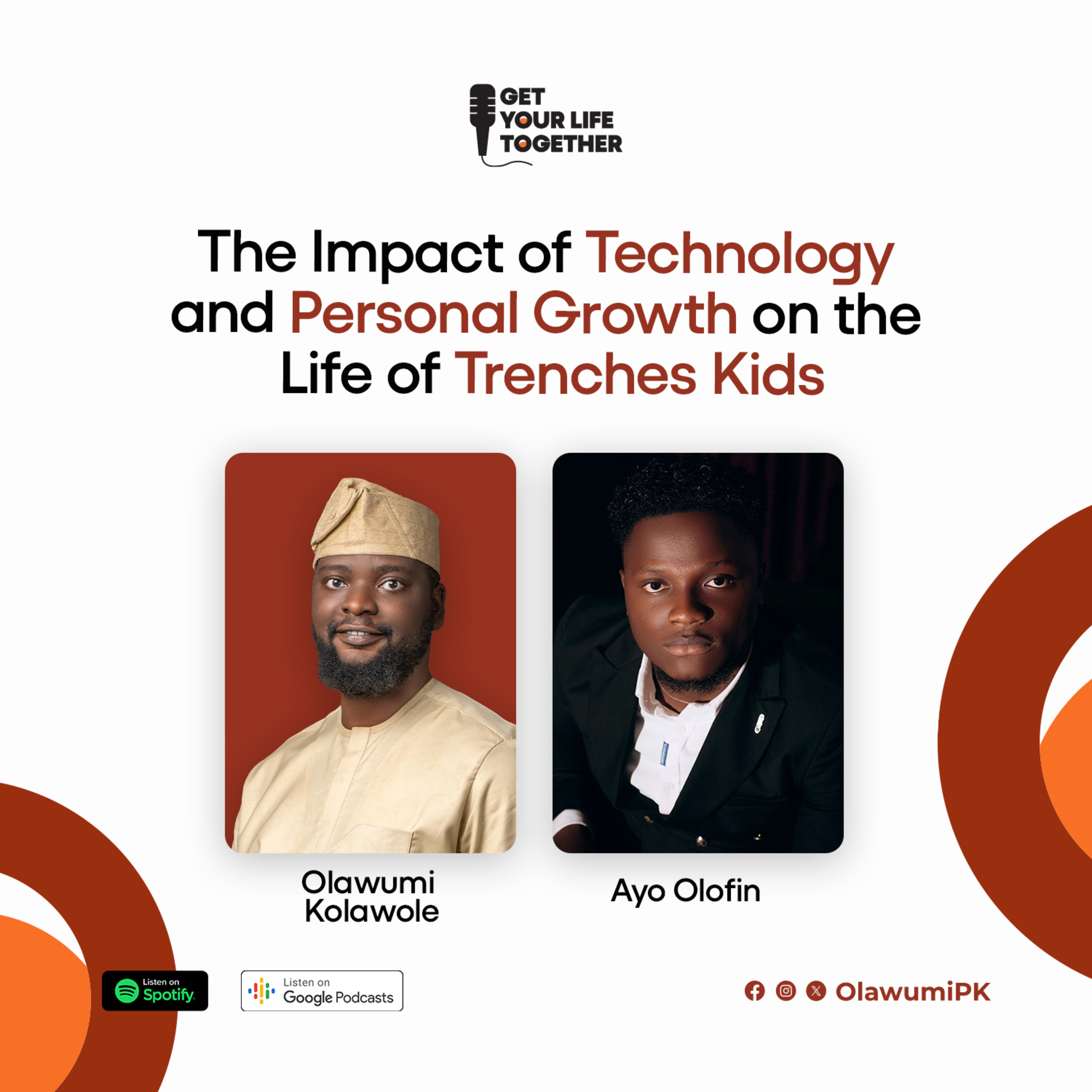 49. The Impact of Technology and Personal Growth on the Life of Trenches Kids - Ayo Olofin episode artwork