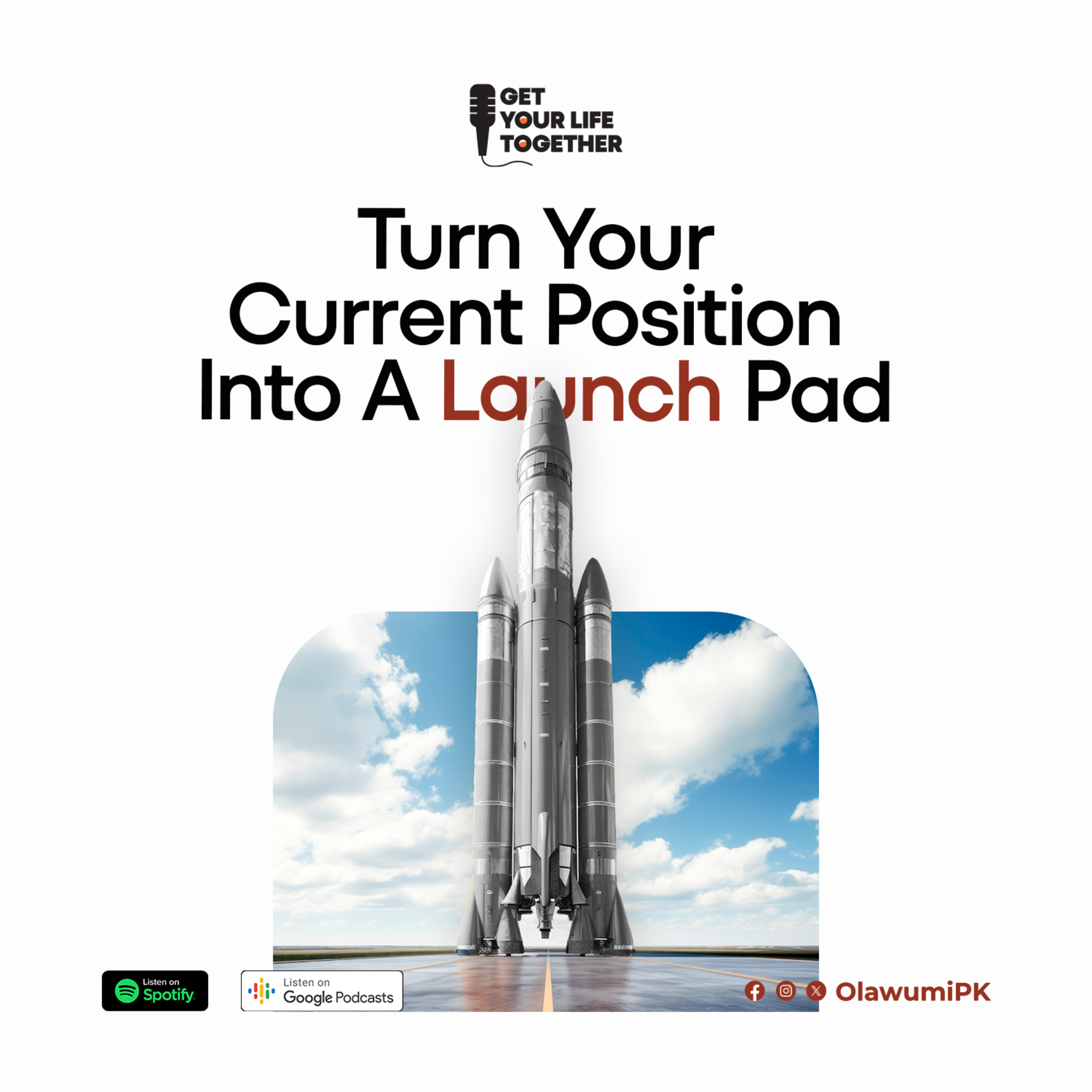 50. Turn Your Current Position Into A Launch Pad episode artwork