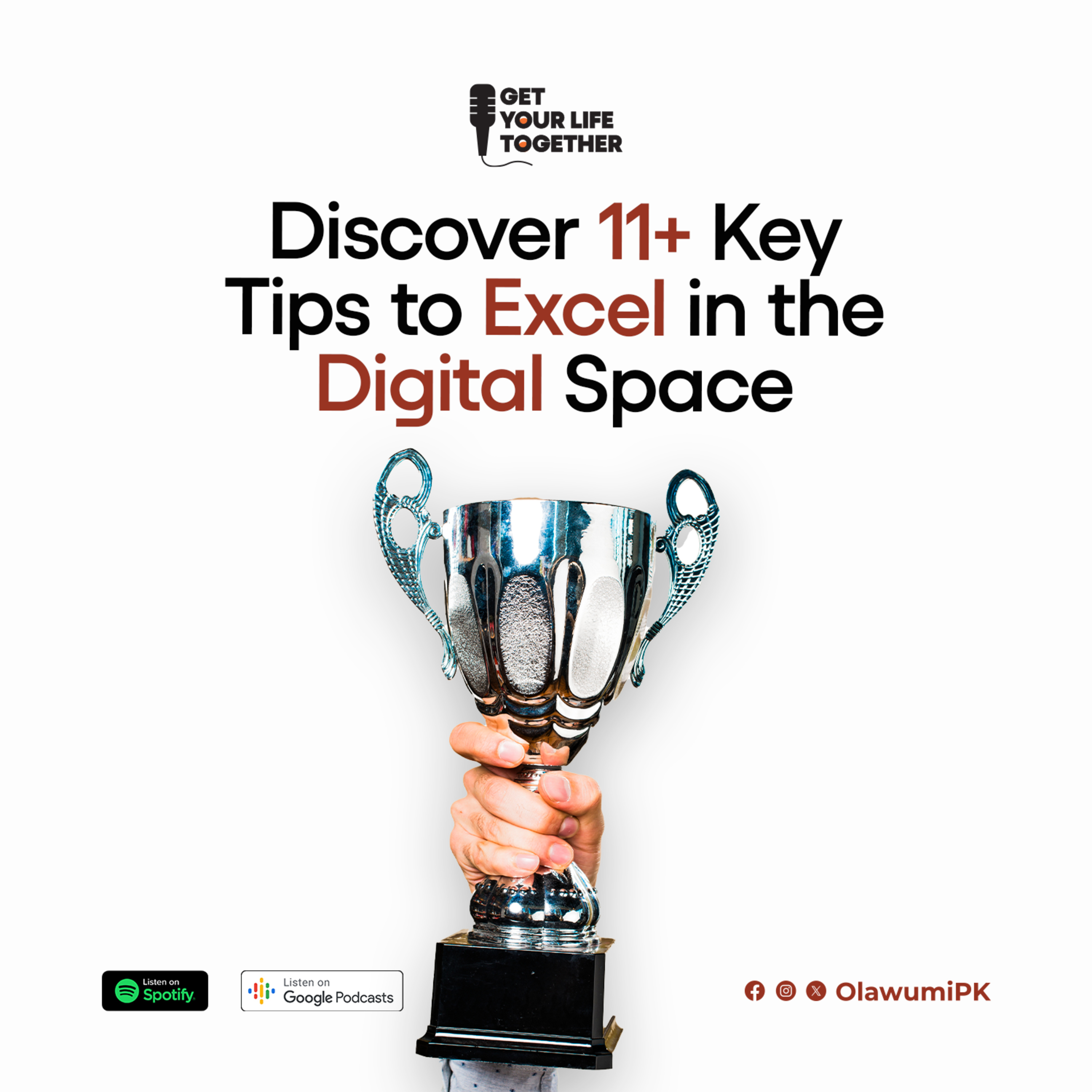 54. Discover 11+ Key Tips to Excel in the Digital Space - POK episode artwork