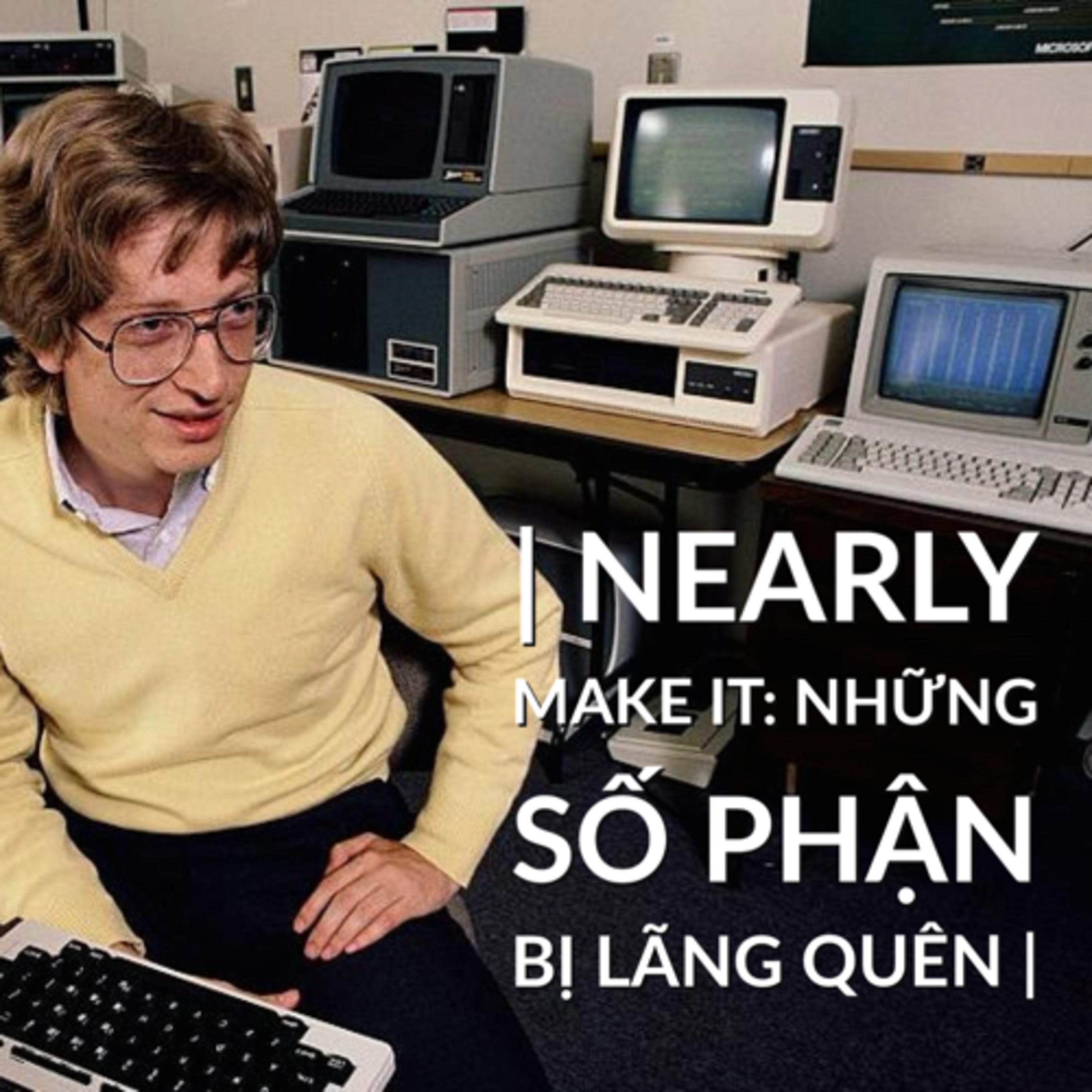 Nearly make it: Những số phận bị lãng quên episode artwork