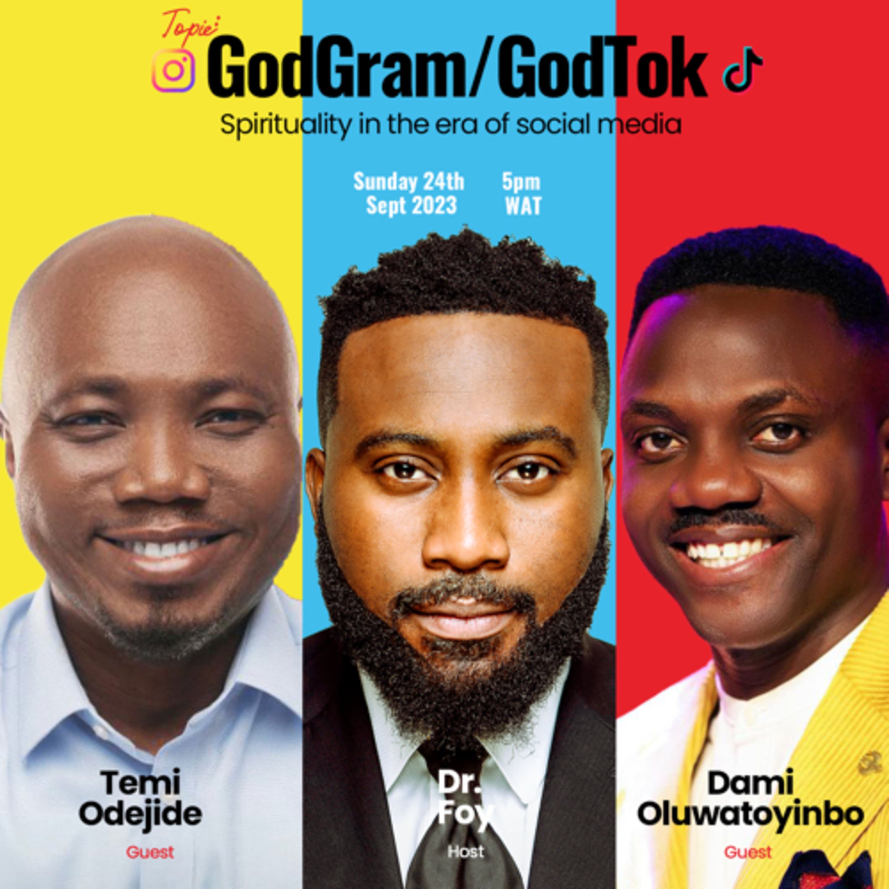 The Full Current Life S1Ep5 : GodGram/GodTok with Dami oluwatoyinbo and Dr Temi Odejide episode artwork