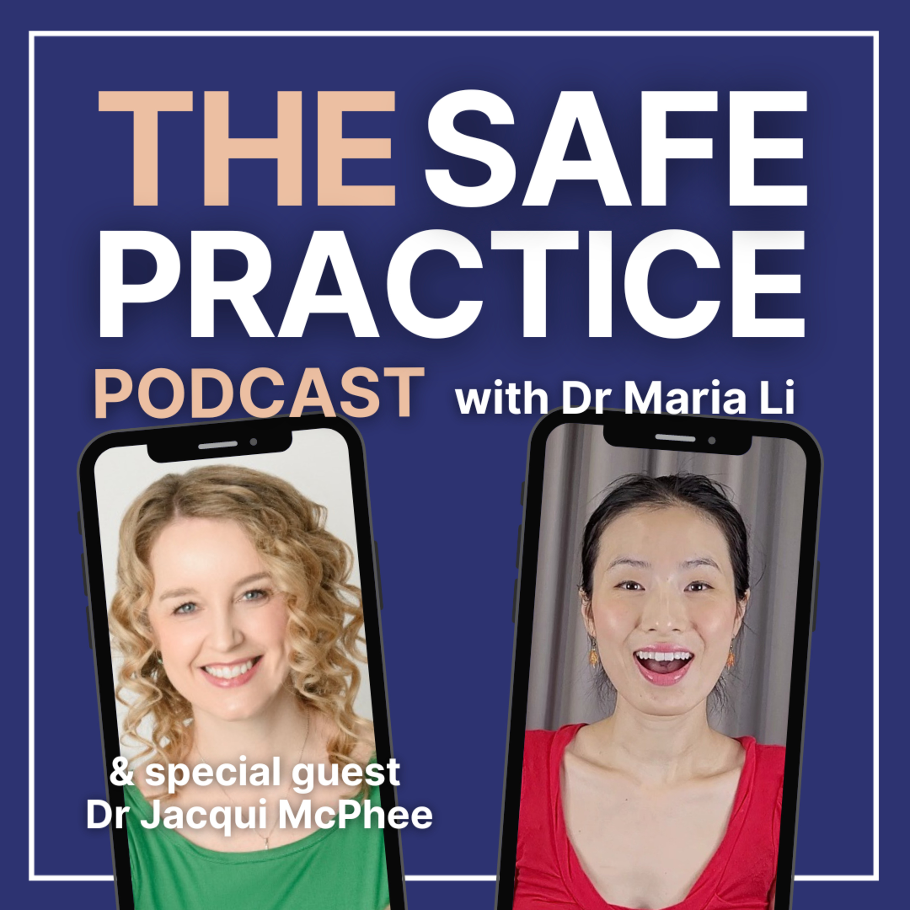 The Safe Practice Podcast