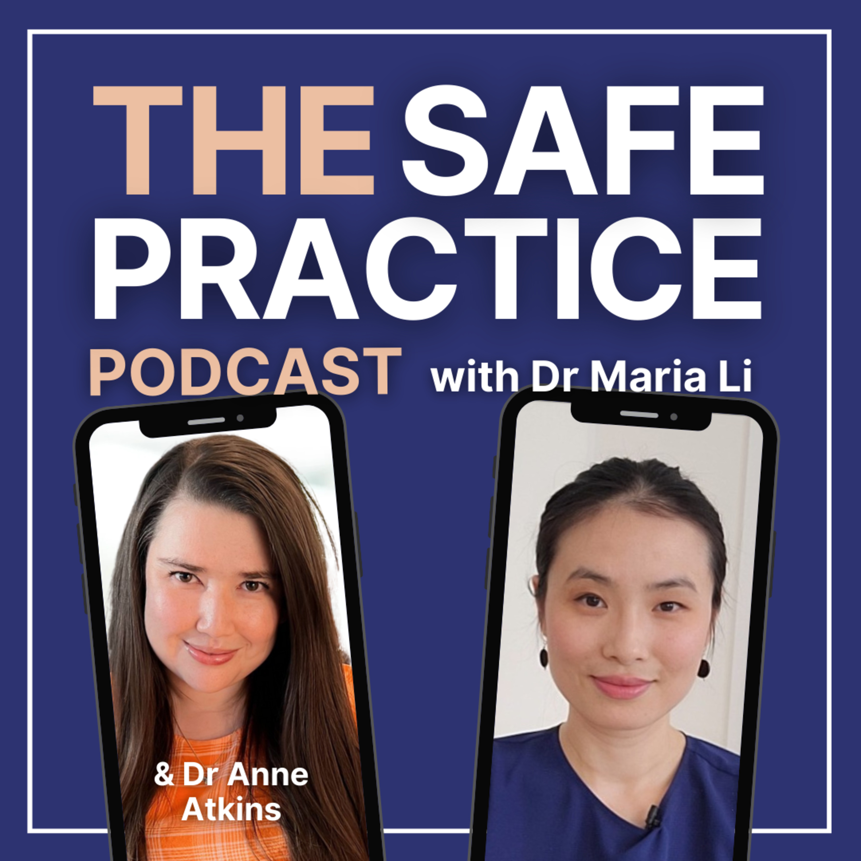 The Safe Practice Podcast