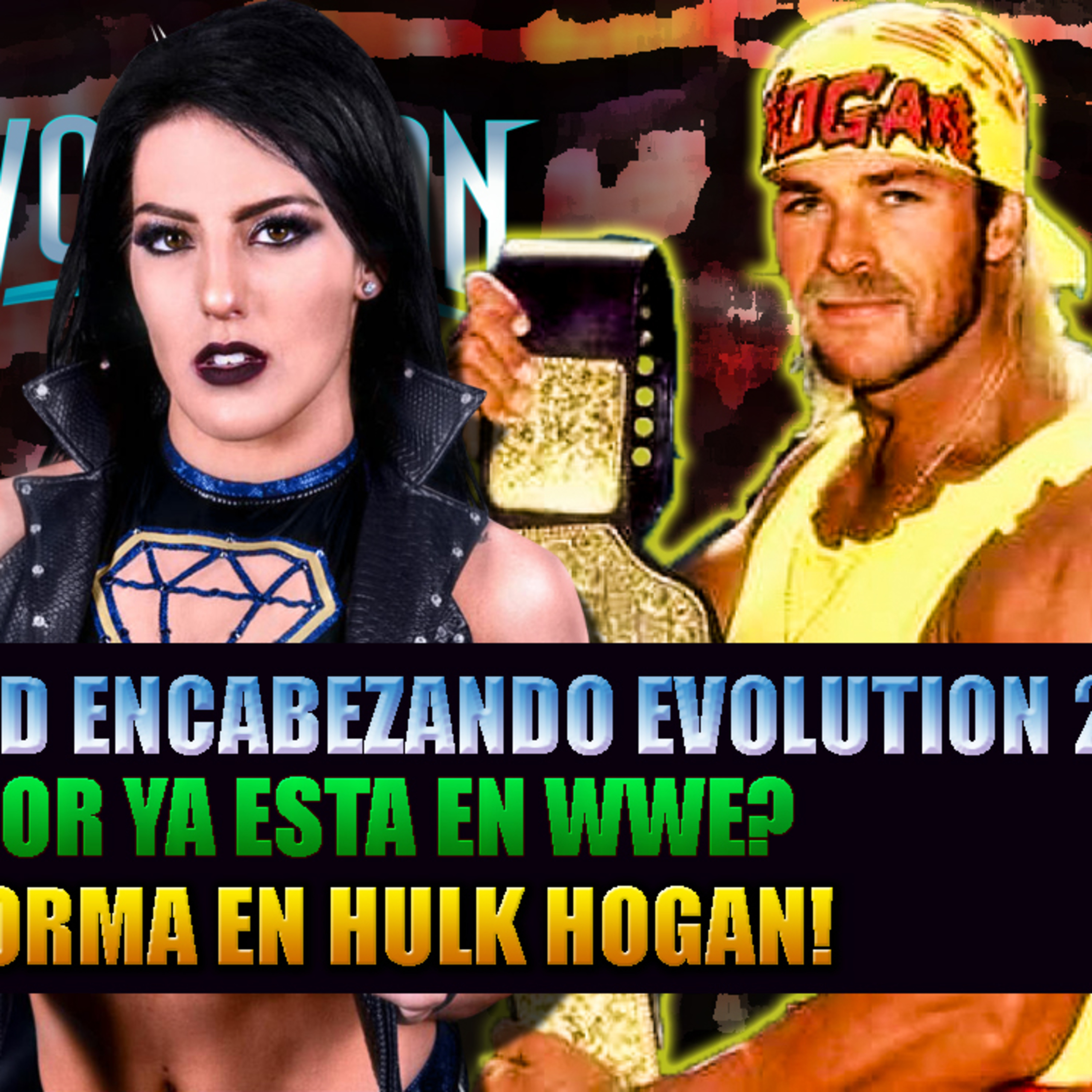 WWE EN ESPAÑOL - EL PODCAST