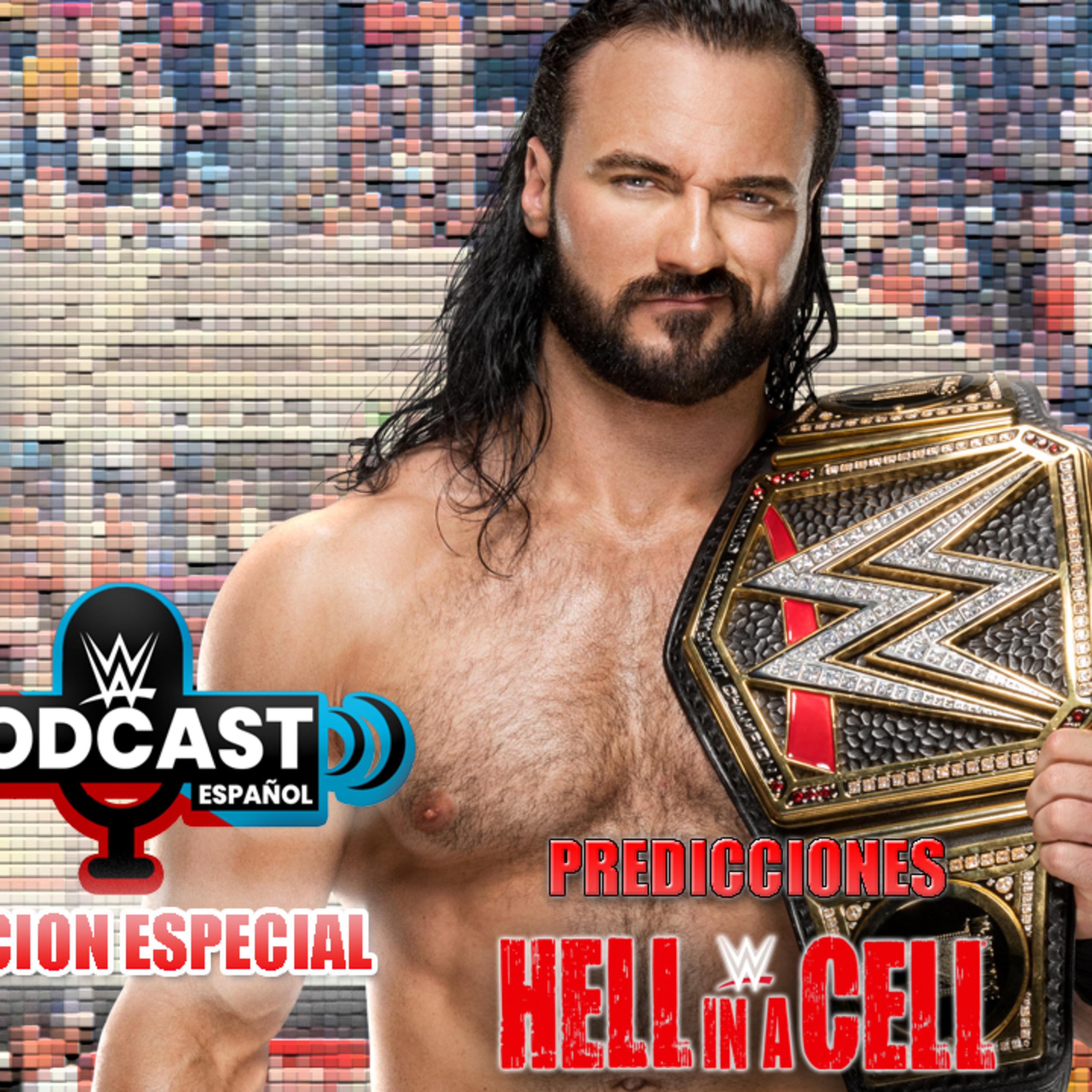 WWE EN ESPAÑOL - EL PODCAST