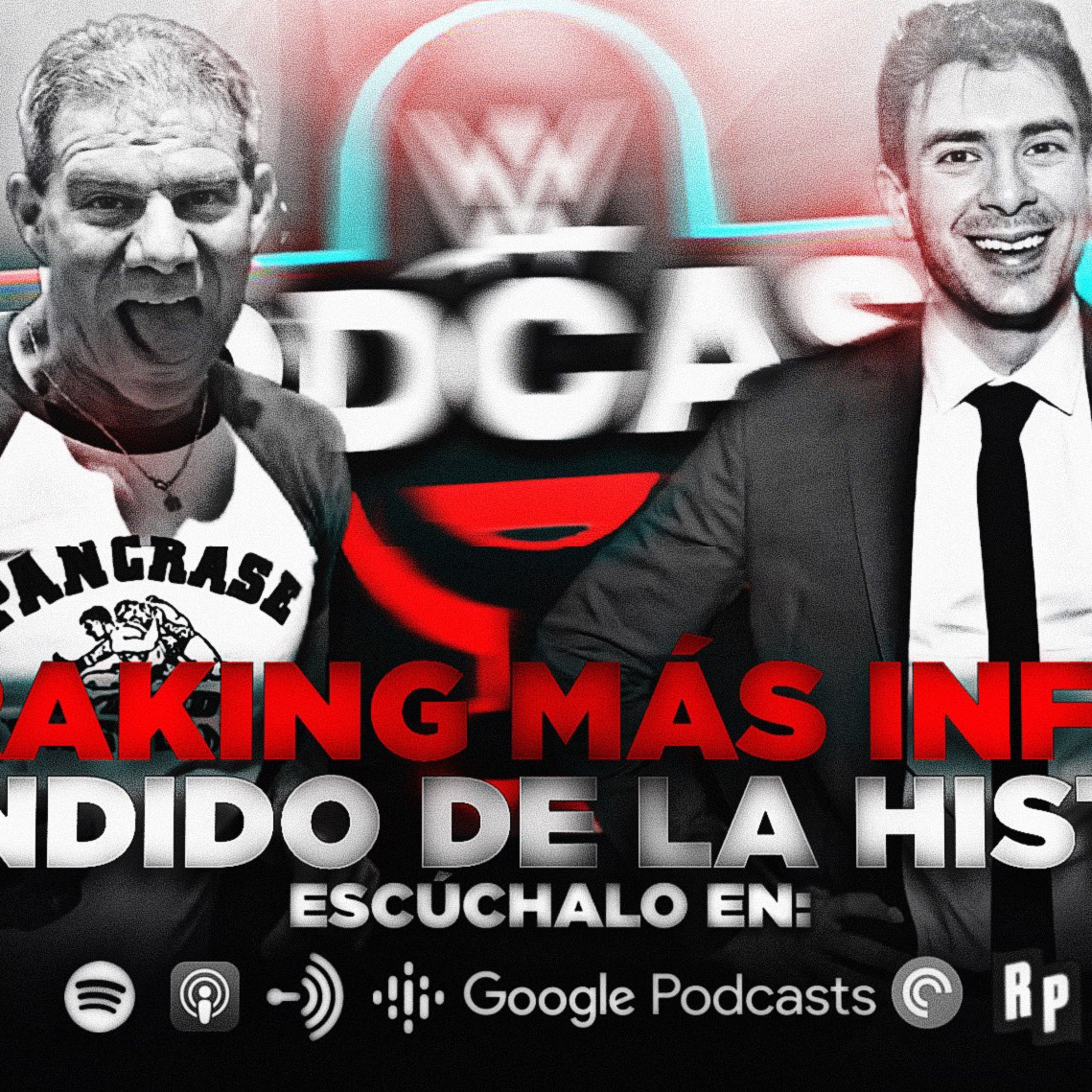 WWE EN ESPAÑOL - EL PODCAST