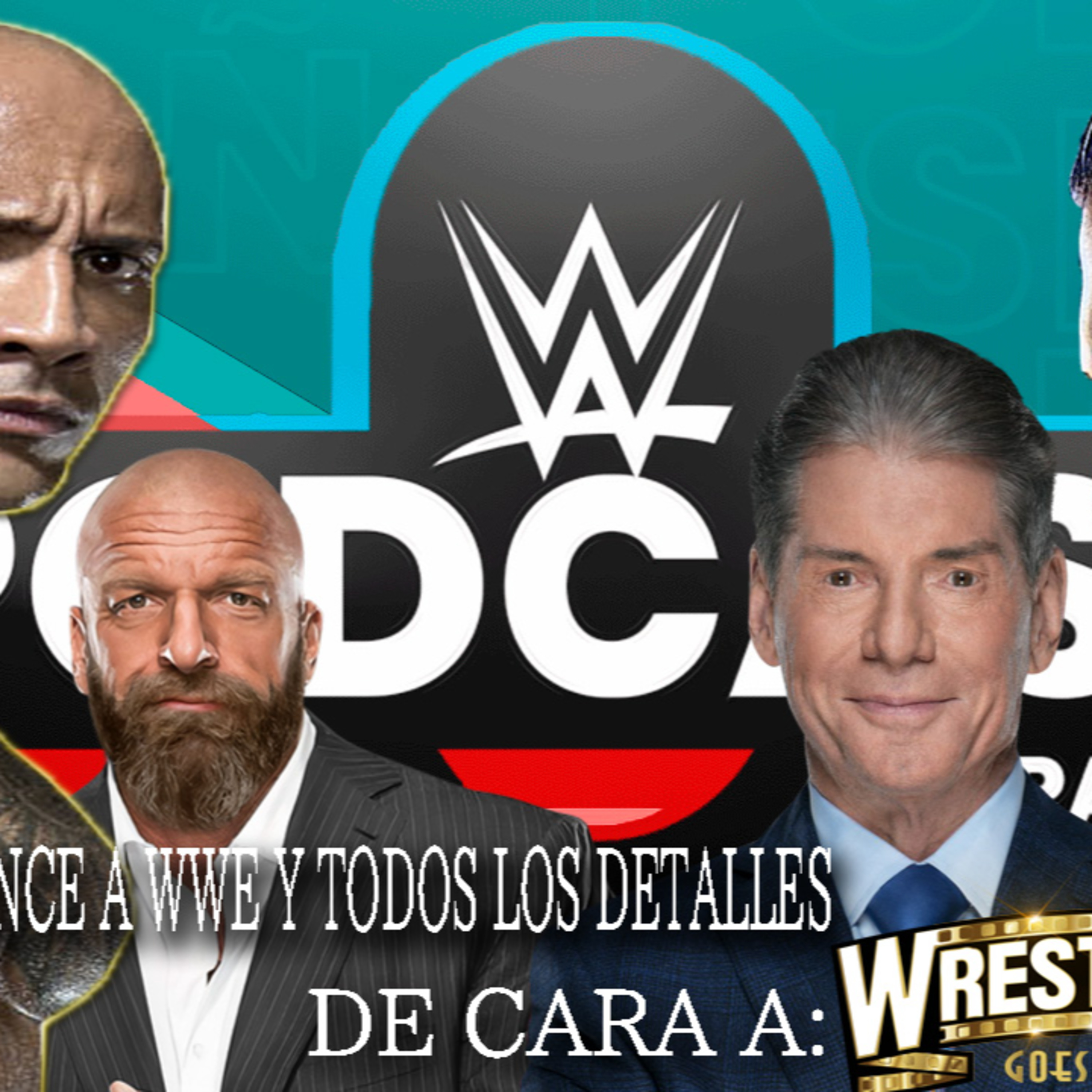 WWE EN ESPAÑOL - EL PODCAST