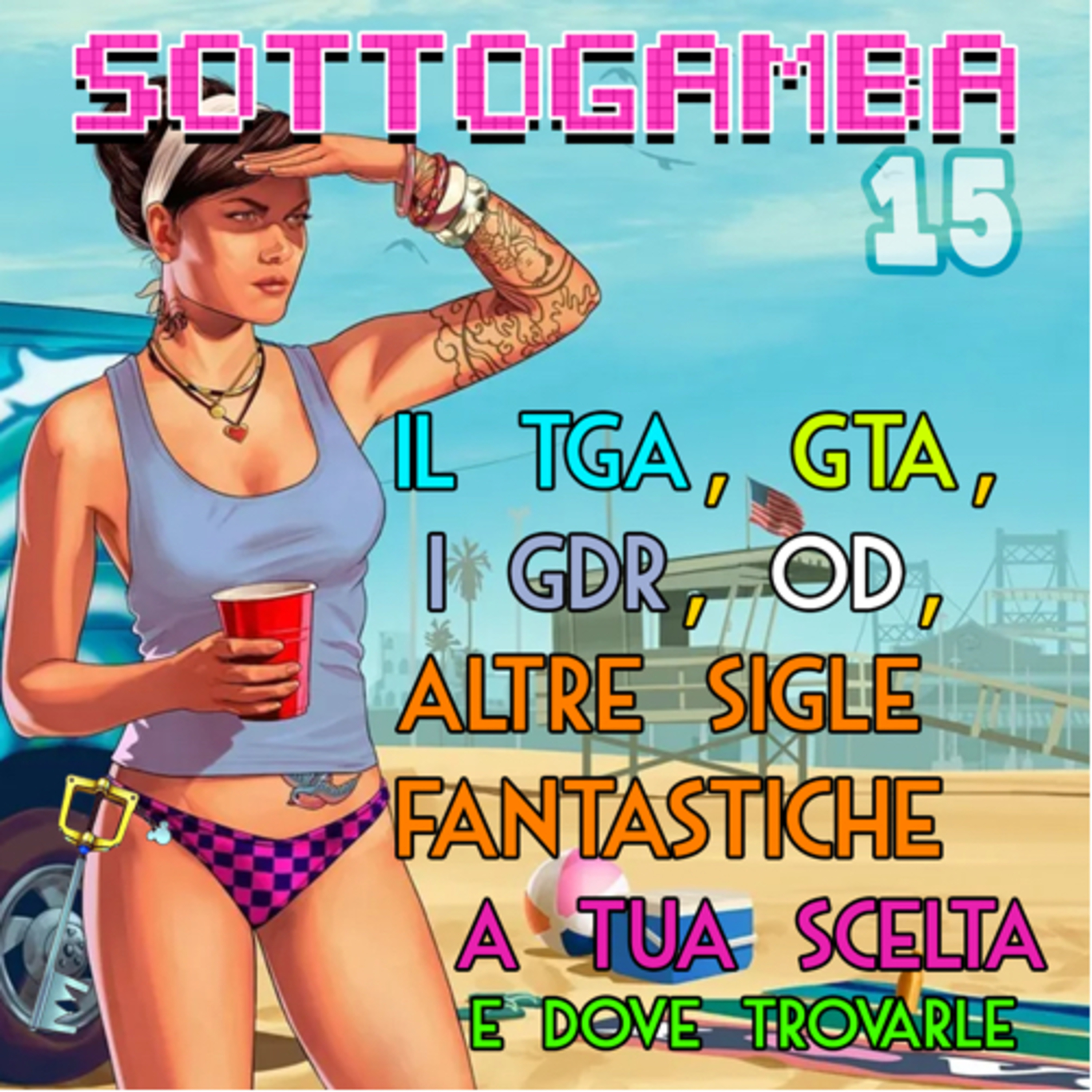 Legtalk 15 - “il TGA, GTA, i GDR, pure OD e altre sigle a tua scelta” episode artwork