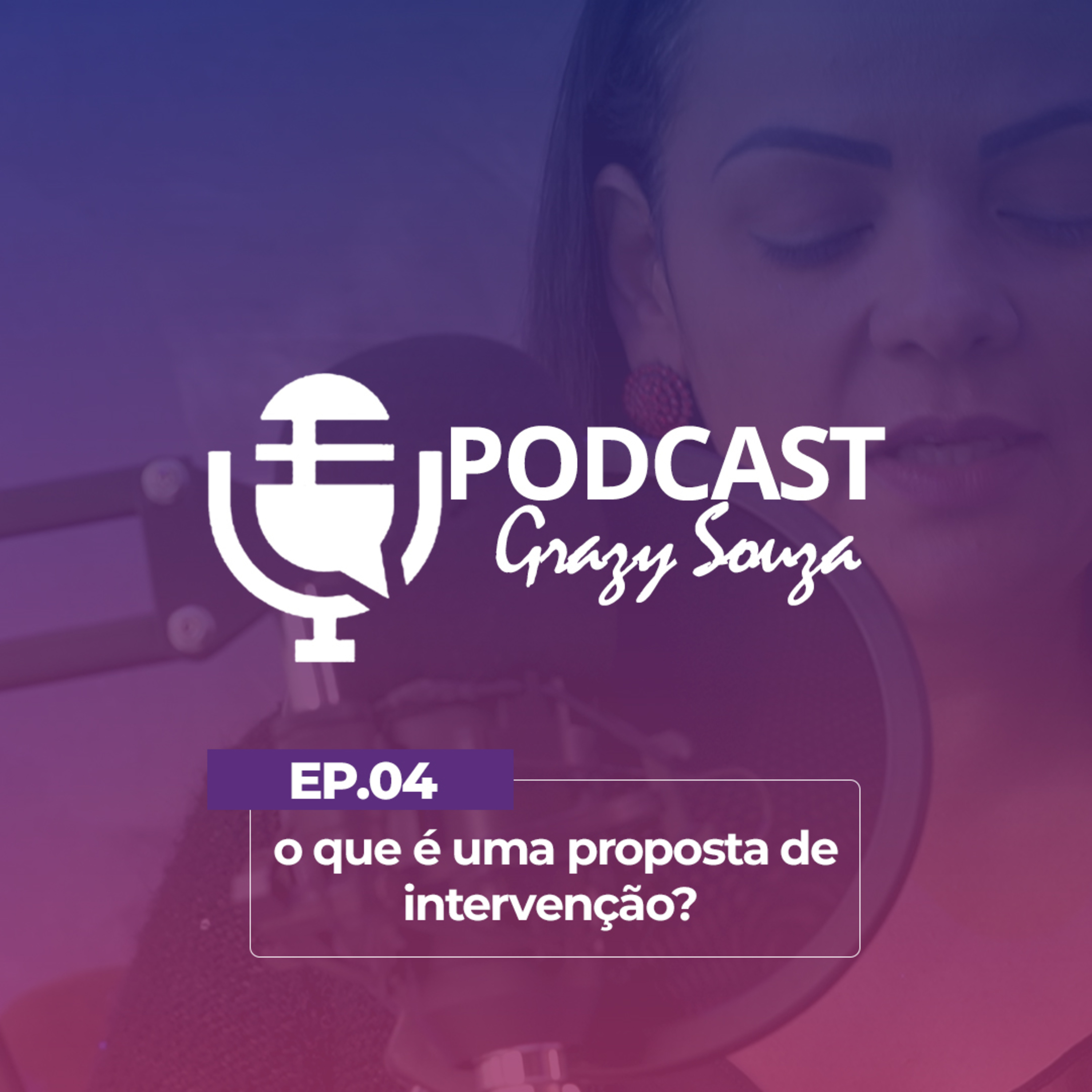  o que é uma proposta de intervenção? episode artwork