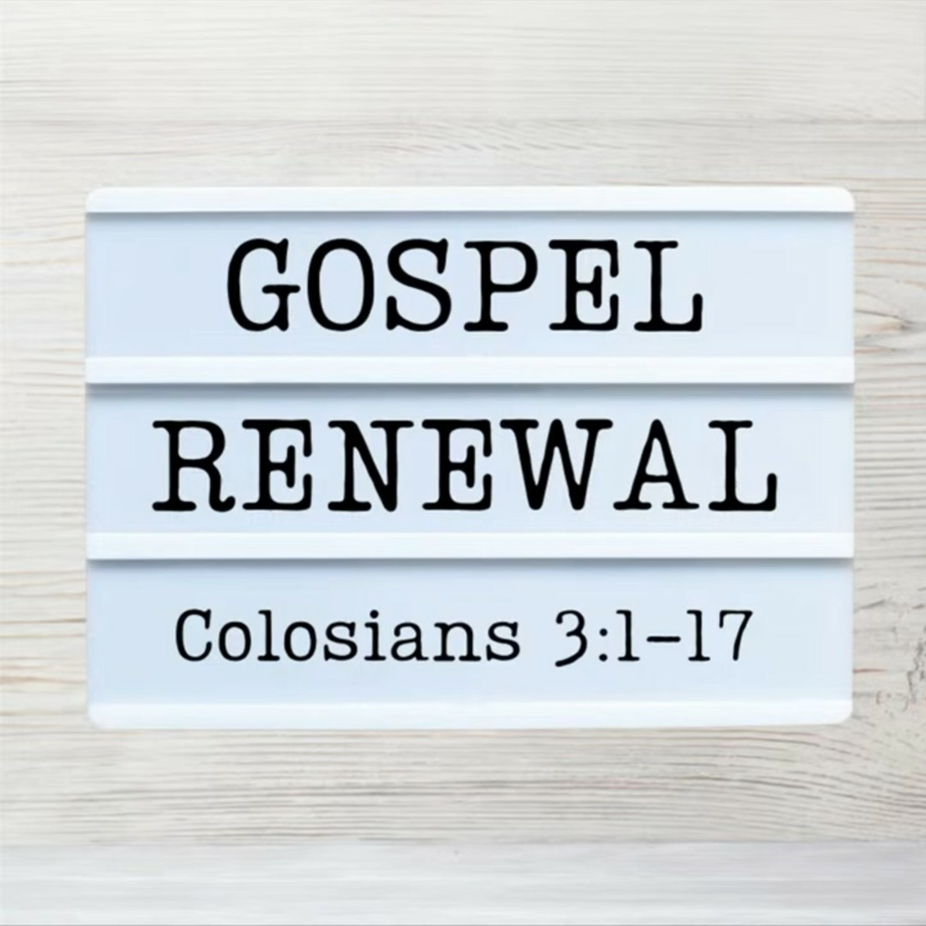 Sermon - Gospel Renewal - Colossians 3:1-17 episode artwork