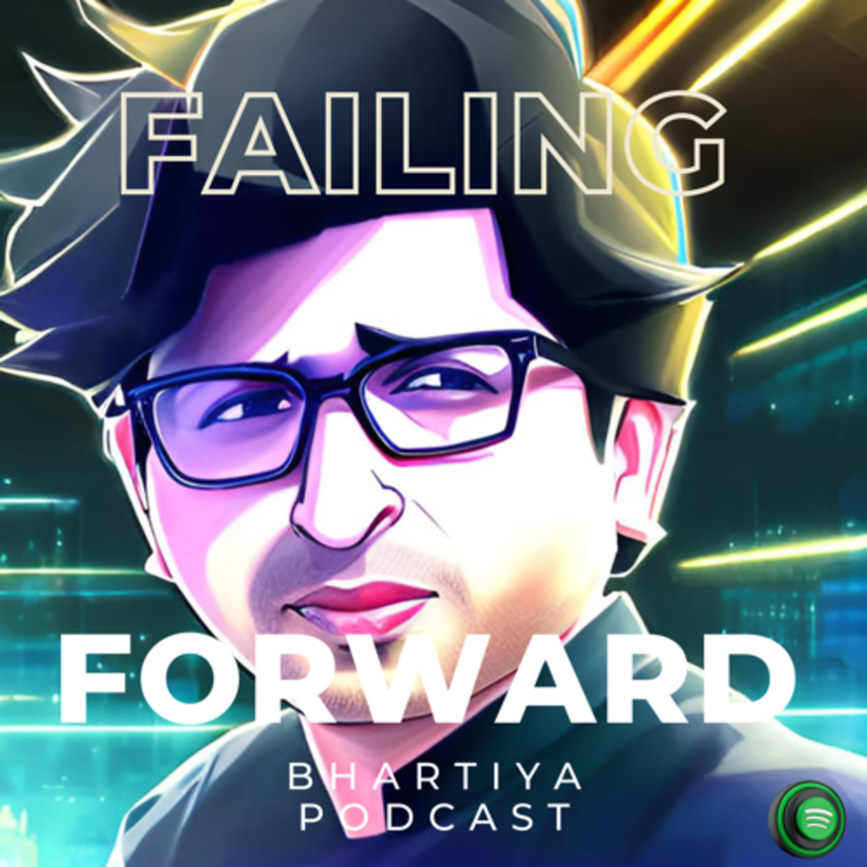 Failing Forward - Failure kahin se bhi aa sakte hain.... - Part 2 episode artwork
