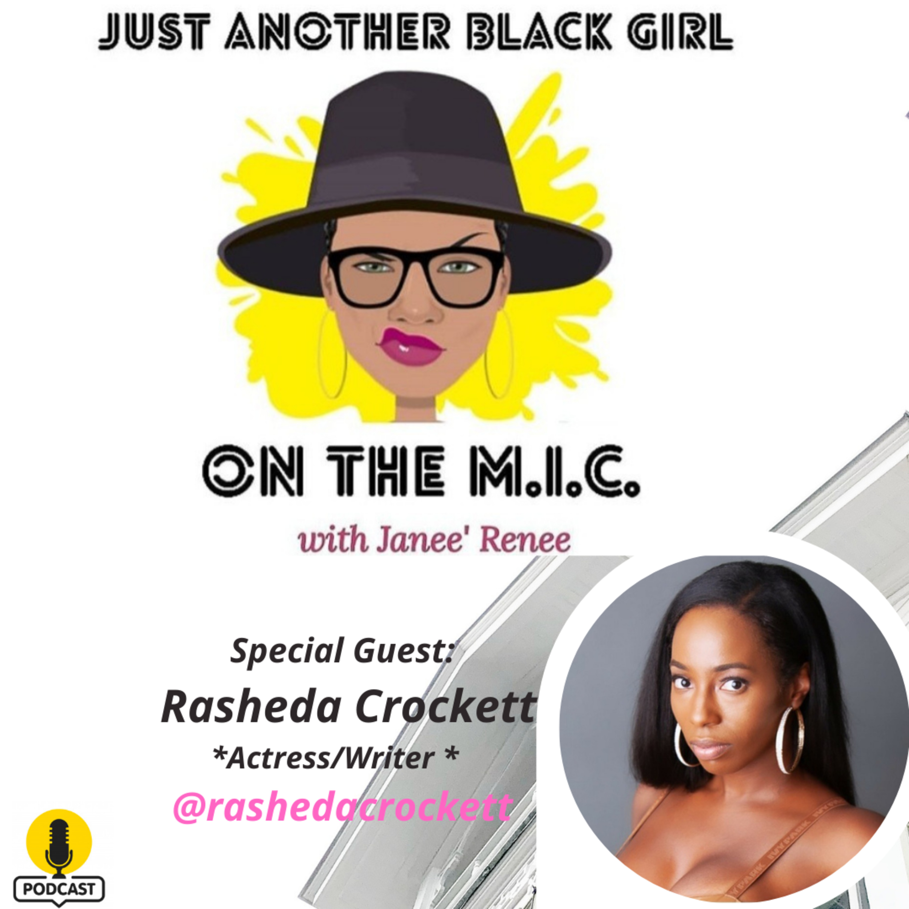 Just Another Black Girl On The M.I.C