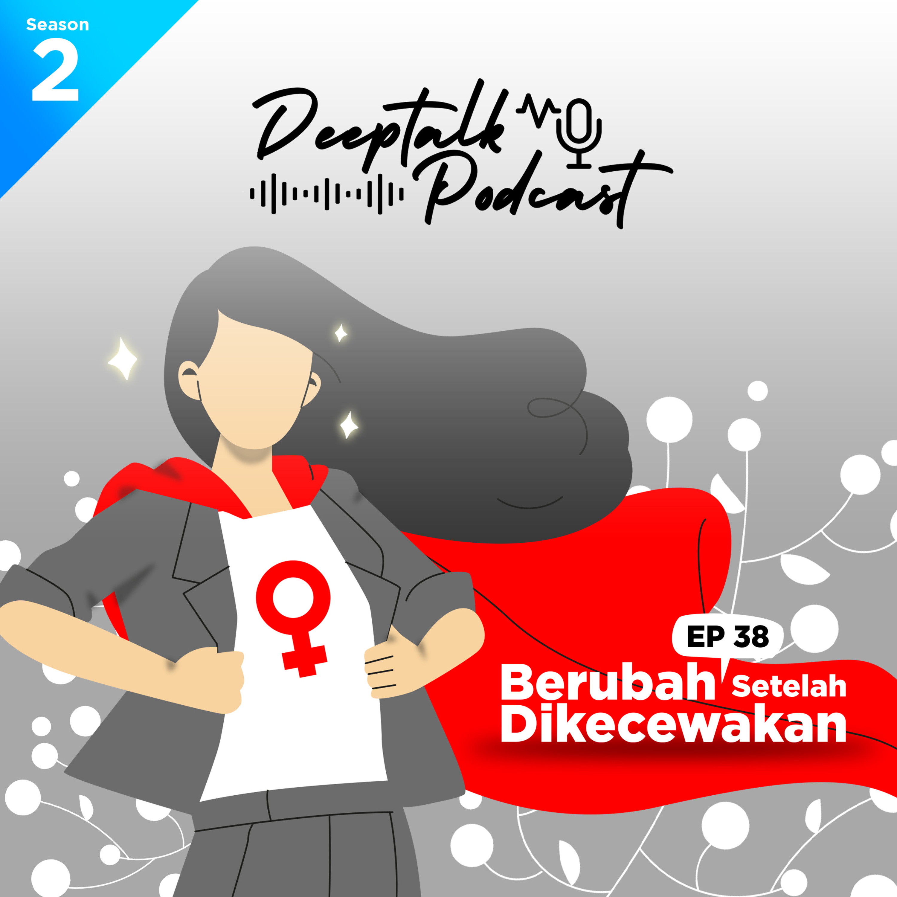 Deeptalk Podcast
