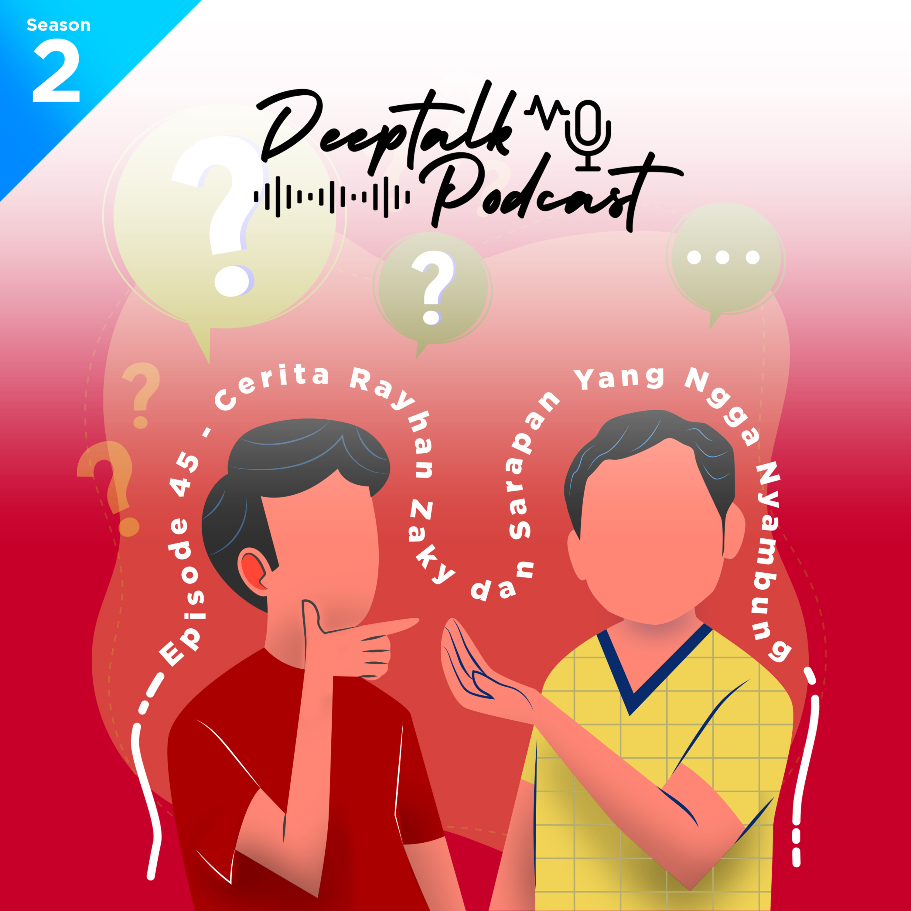 Deeptalk Podcast