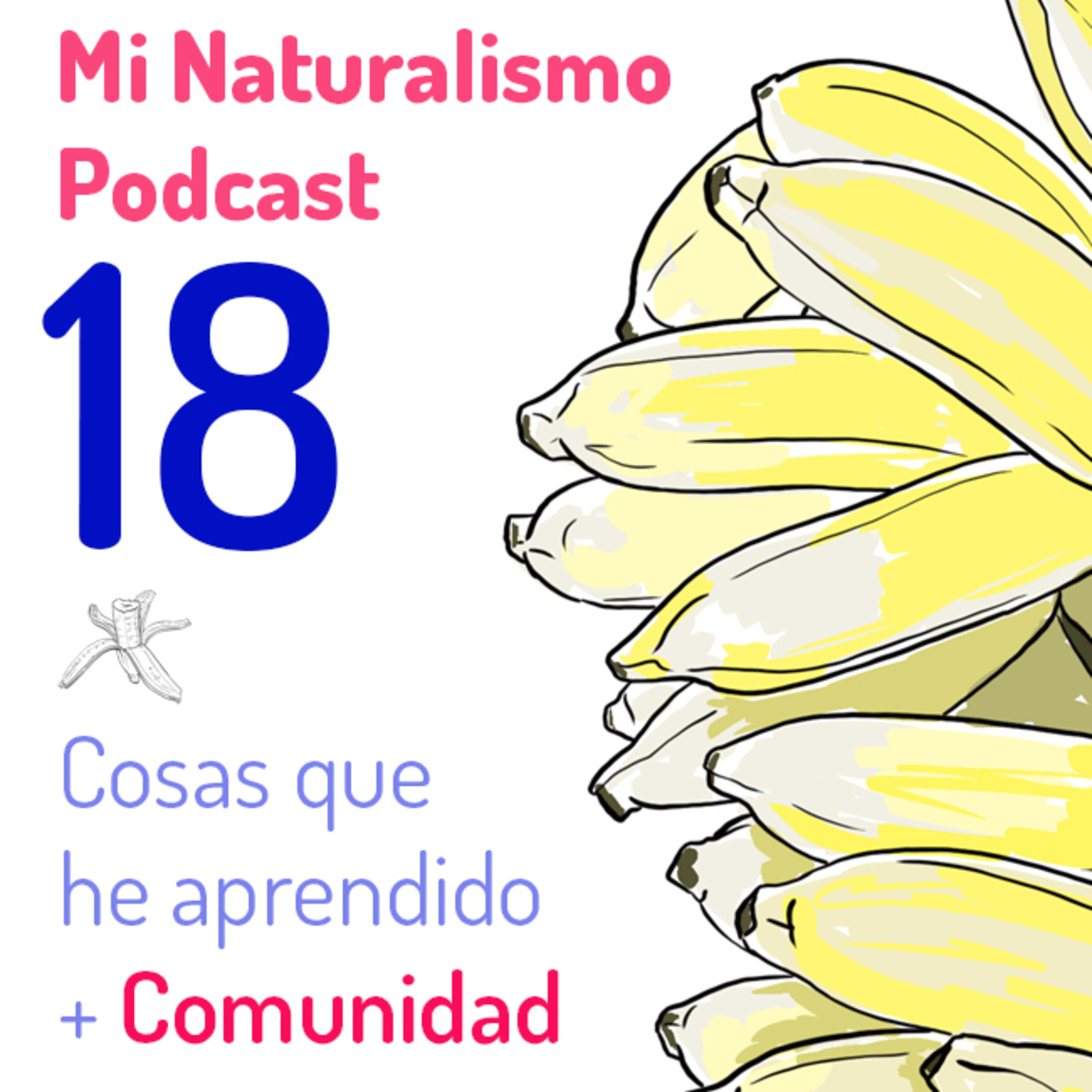 Mi Naturalismo Podcast