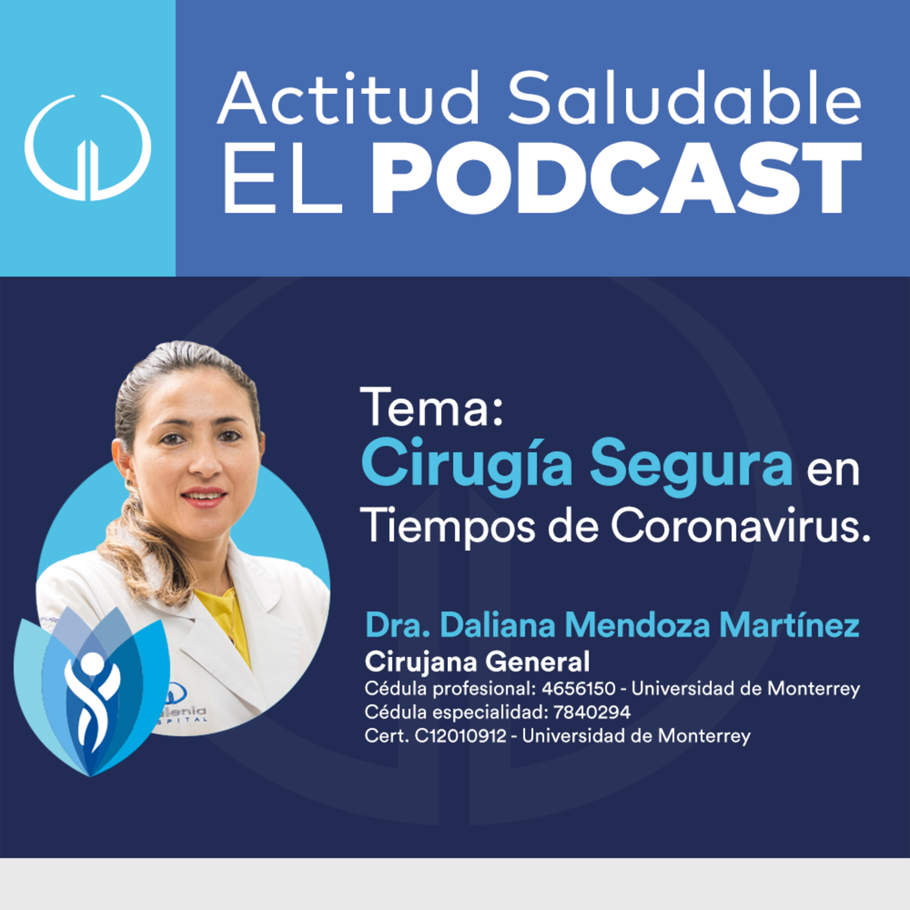 Cirugía segura en tiempos de coronavirus | Hospital Galenia - E14 episode artwork
