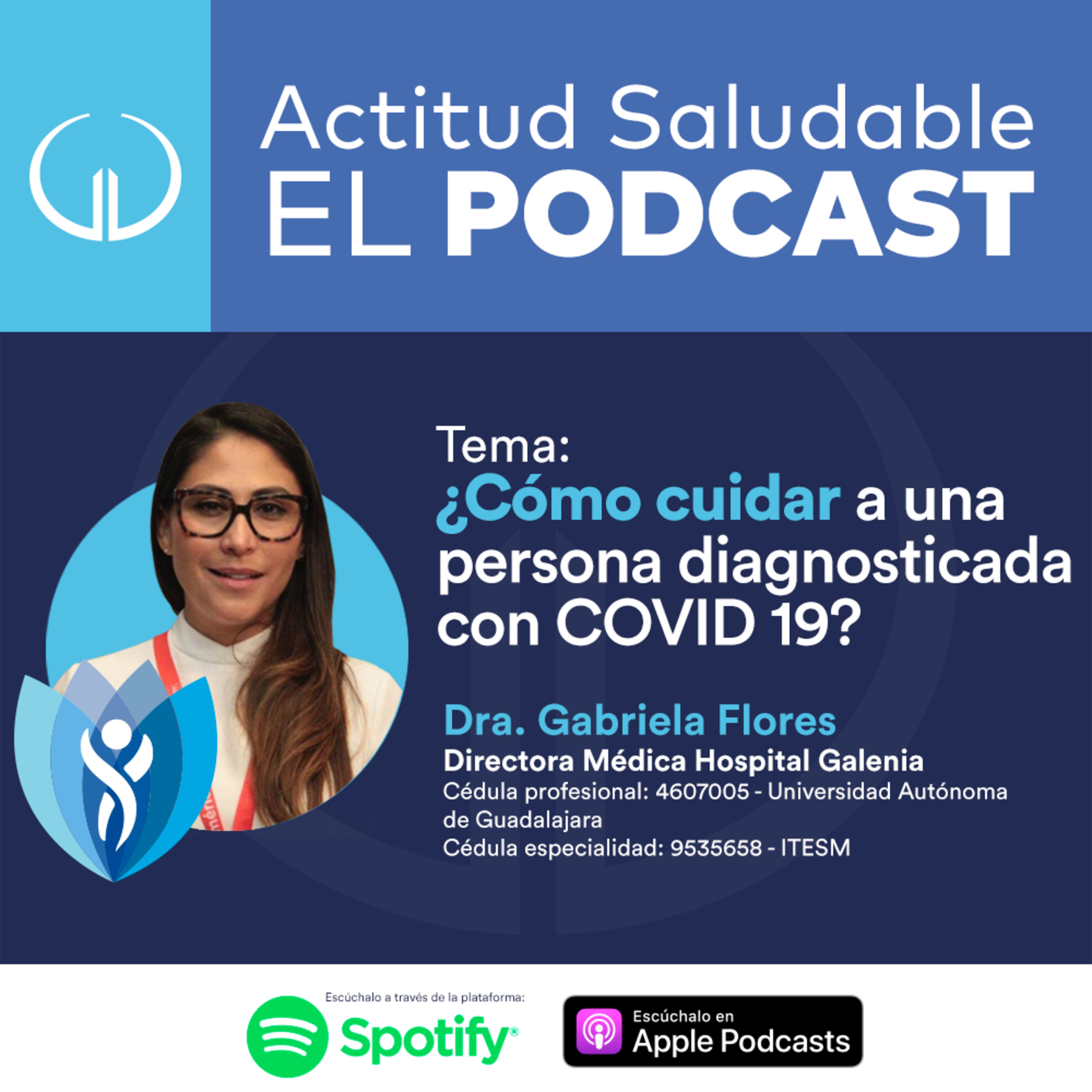 ¿Cómo cuidar a una persona diagnosticada con COVID 19? | Hospital Galenia - E13 episode artwork