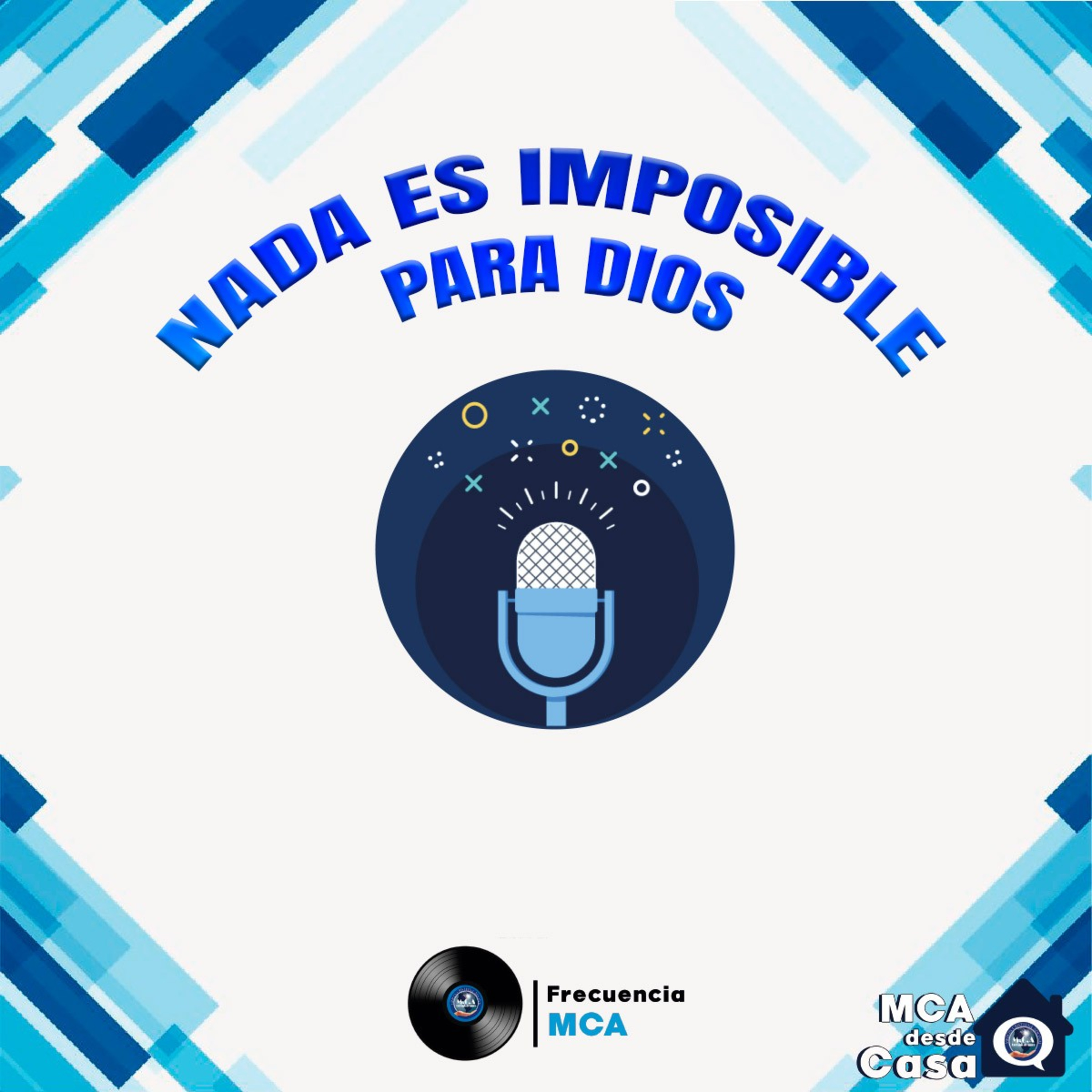 🔵🎙️Nada es Imposible para Dios: Pastor Humberto episode artwork