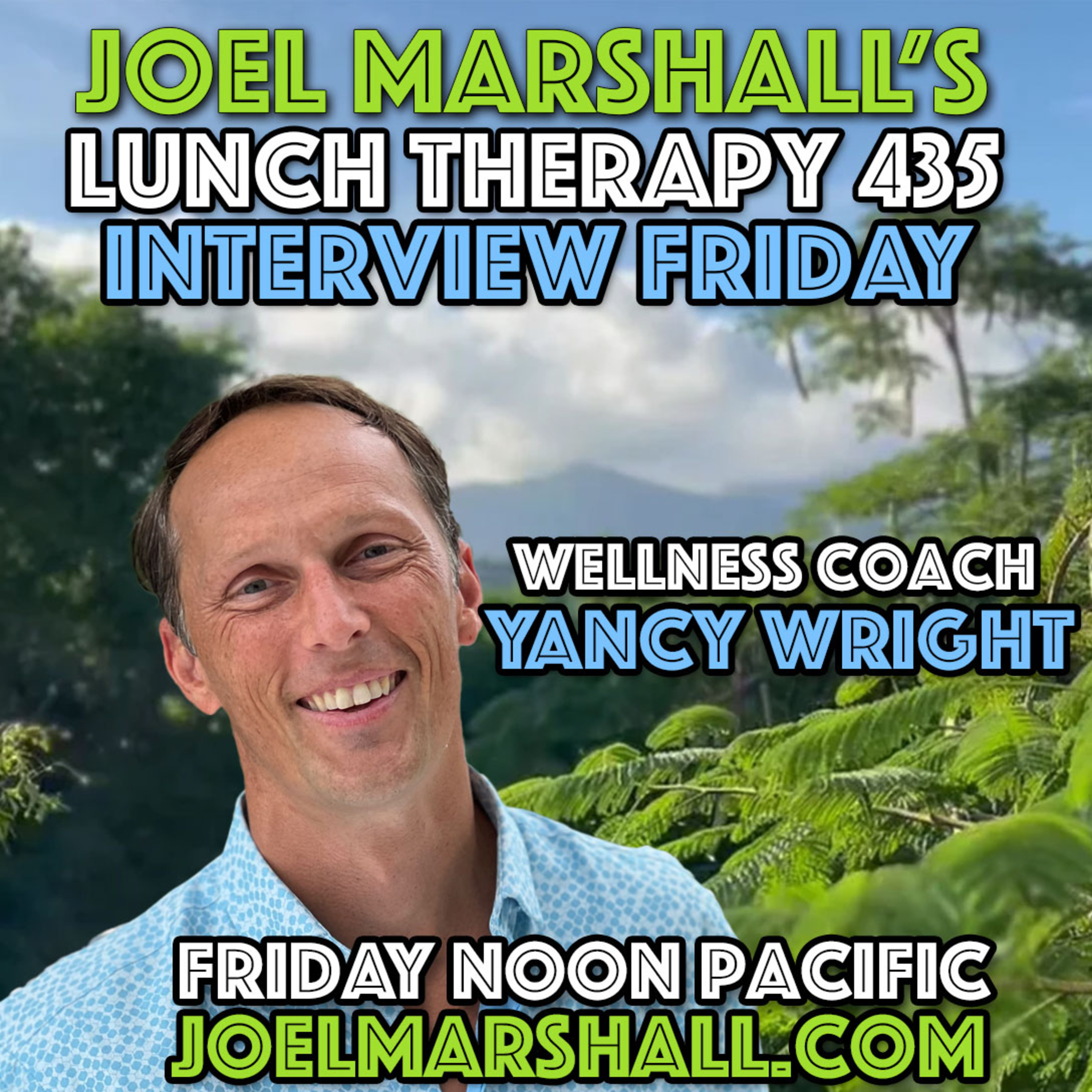 Joel Marshall\'s Lunch Therapy - Interview Friday