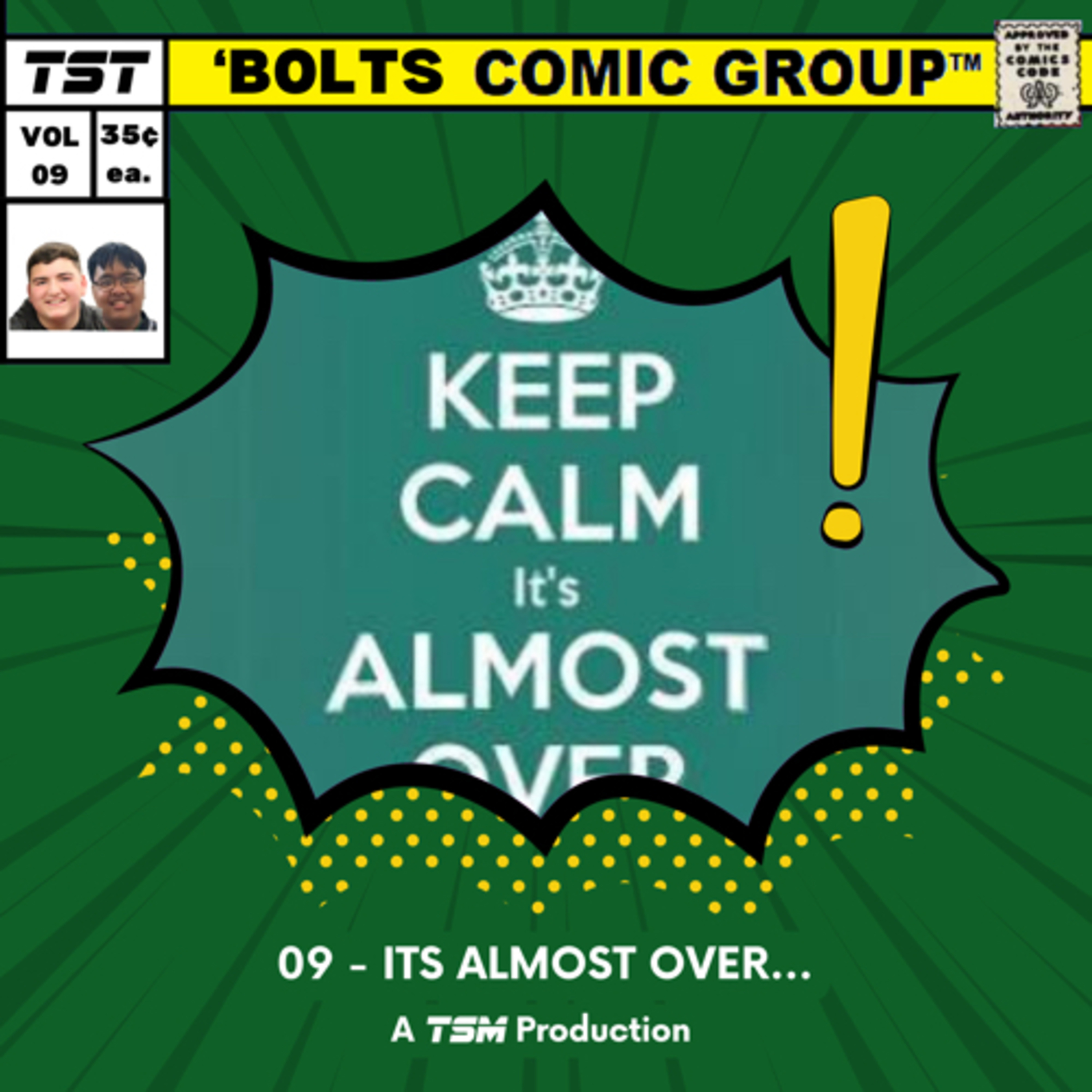 09 - Its Almost Over… episode artwork
