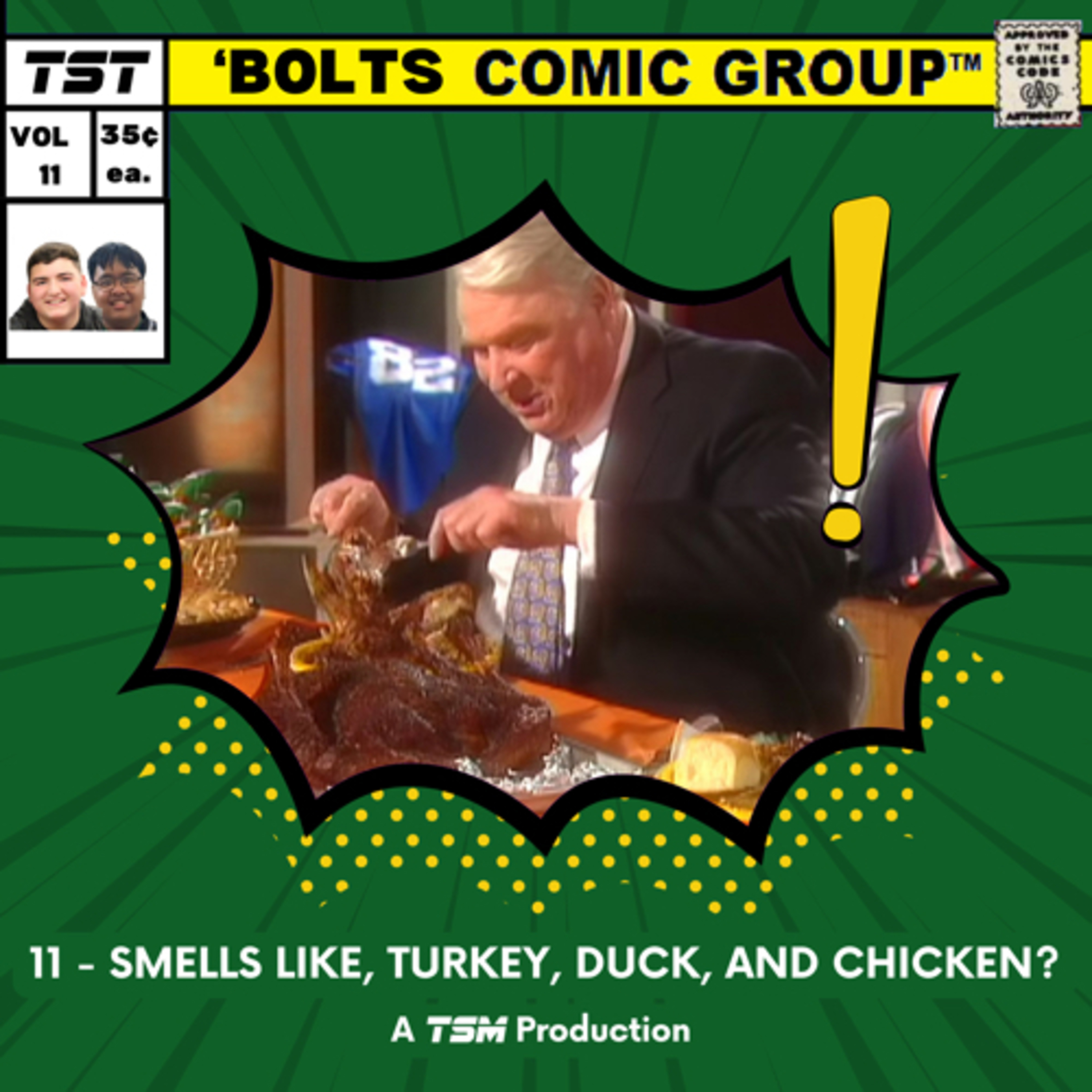 11 - Smells like, Turkey, Duck, and Chicken? episode artwork