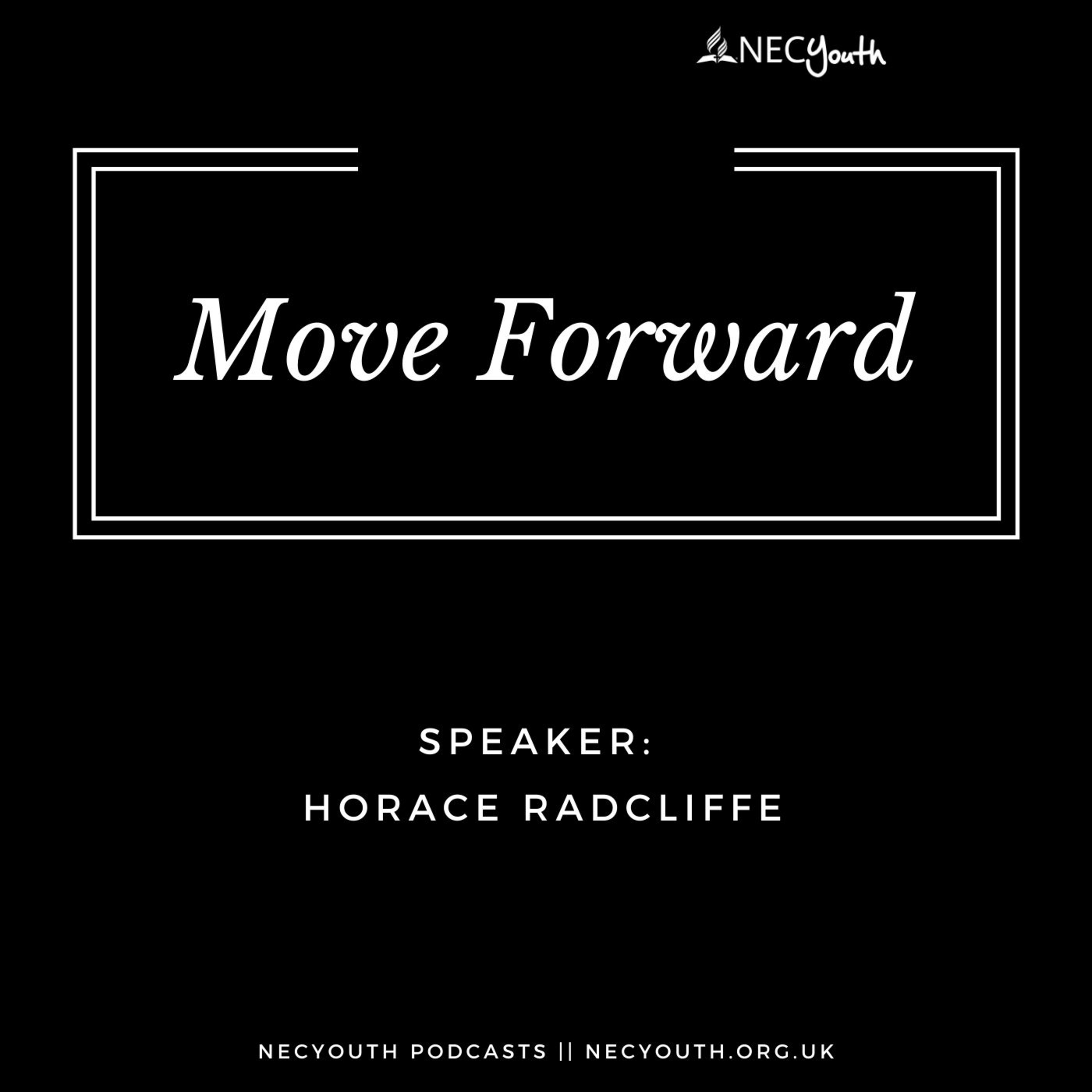 ‘Move Forward’ – Horace Radcliffe episode artwork