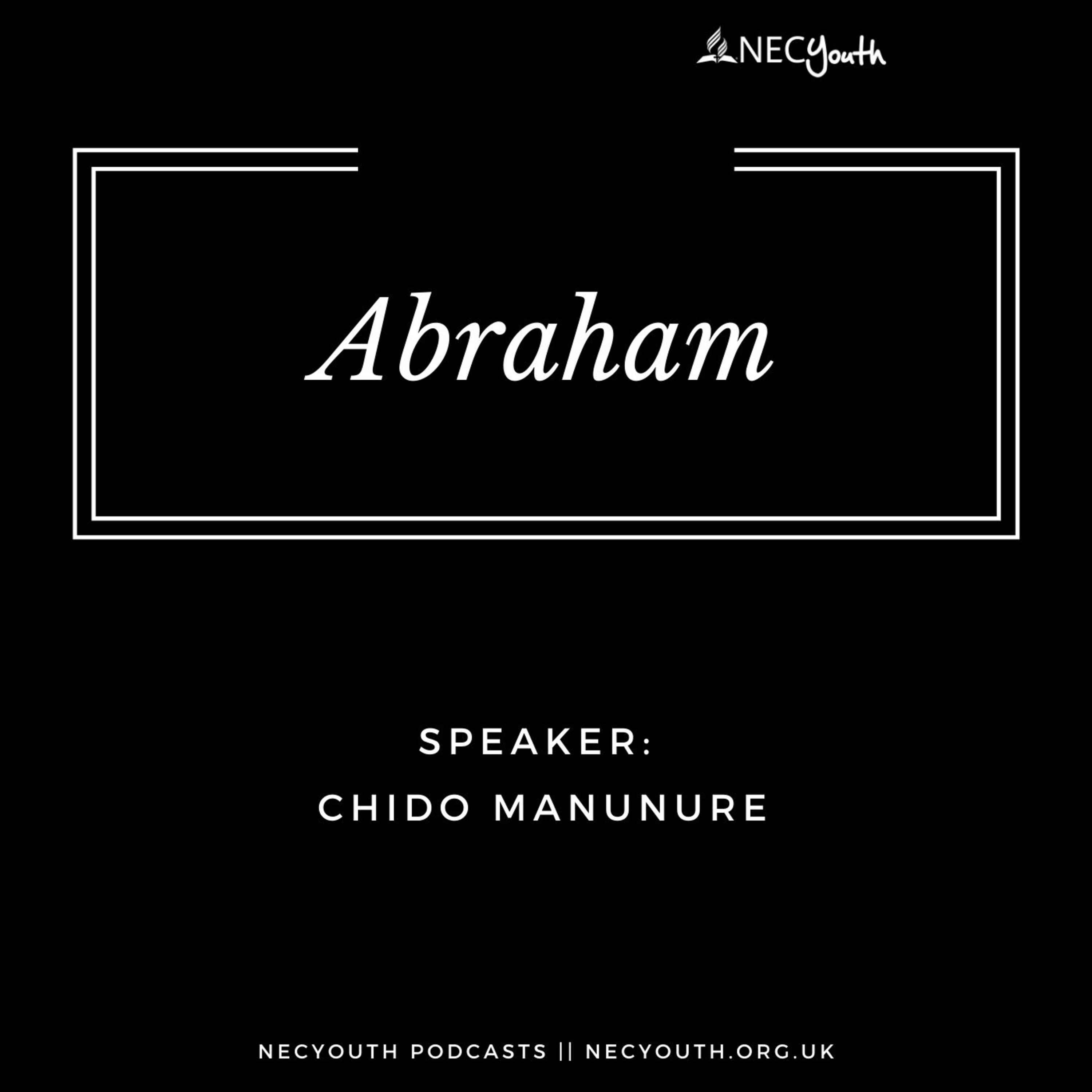 ‘Abraham’ - Chido Manunure episode artwork