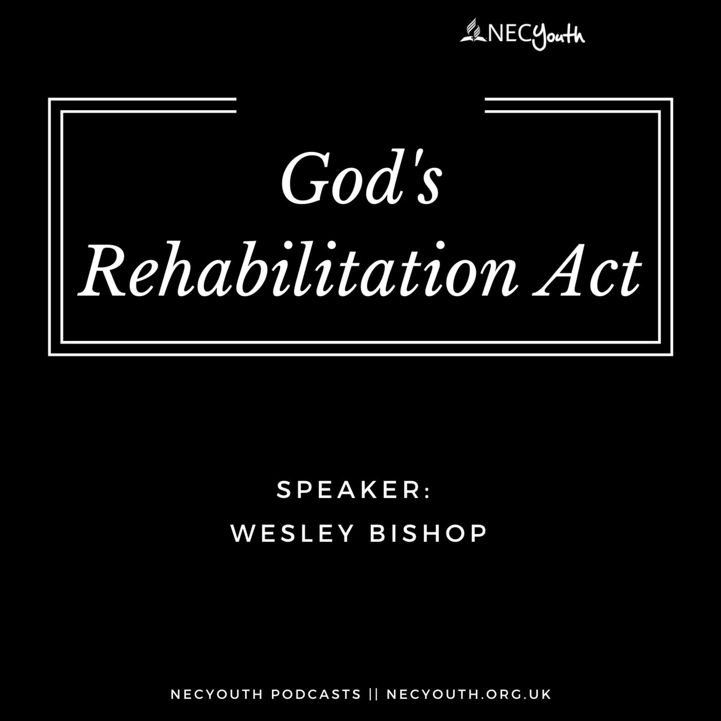 ‘God’s Rehabilitation’ - Wesley Bishop episode artwork