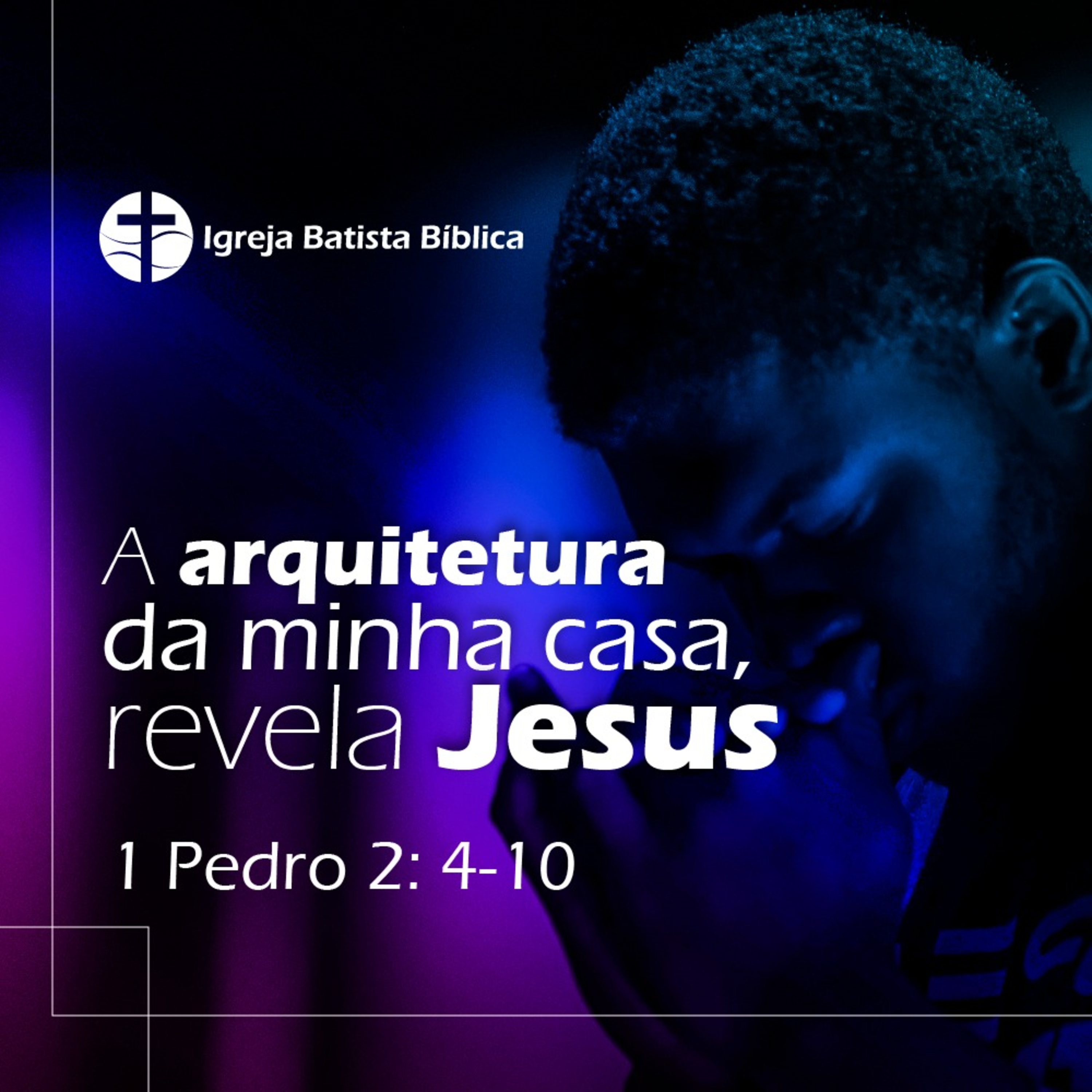 A arquitetura da minha casa revela Jesus episode artwork