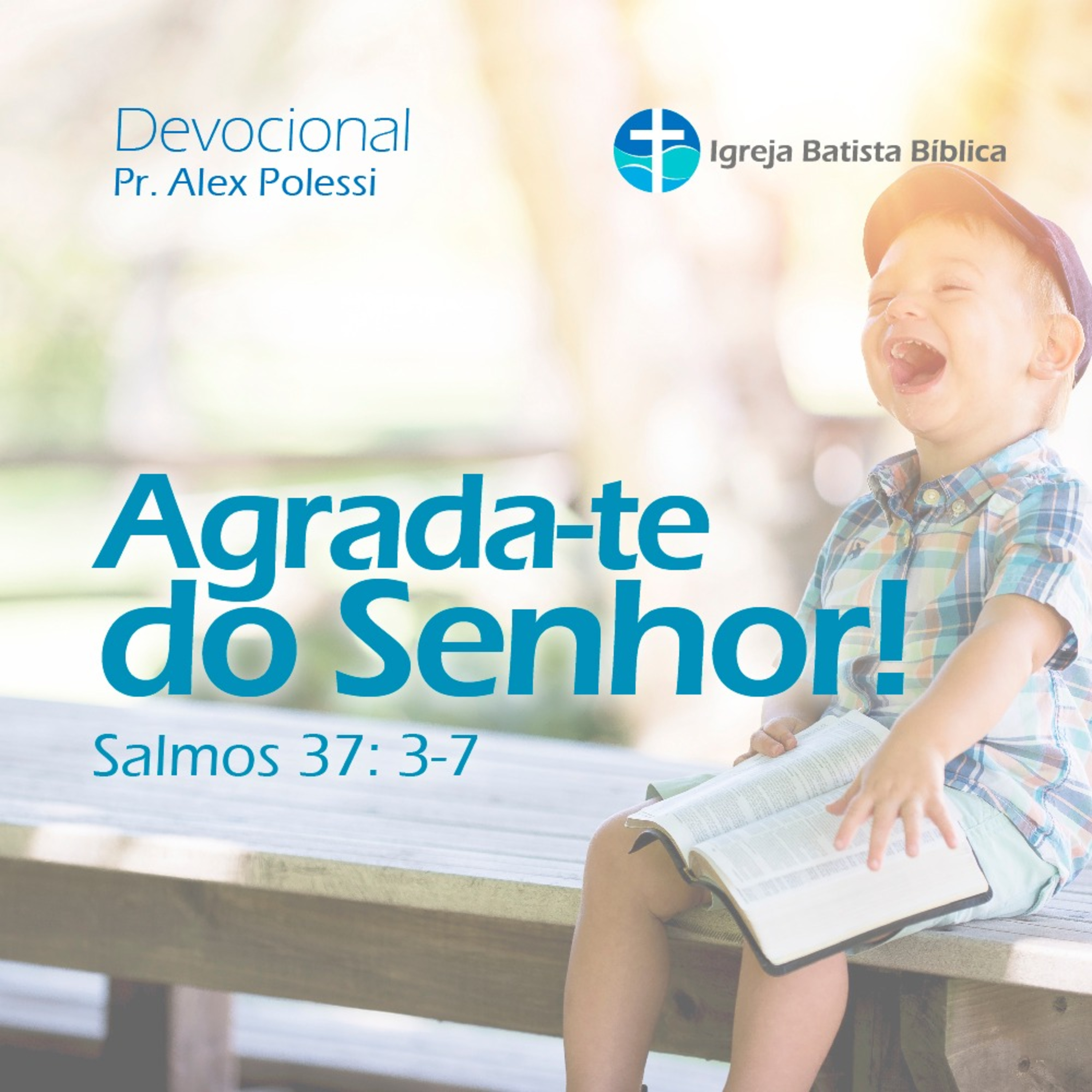 Devocional: Agrada-te do Senhor episode artwork