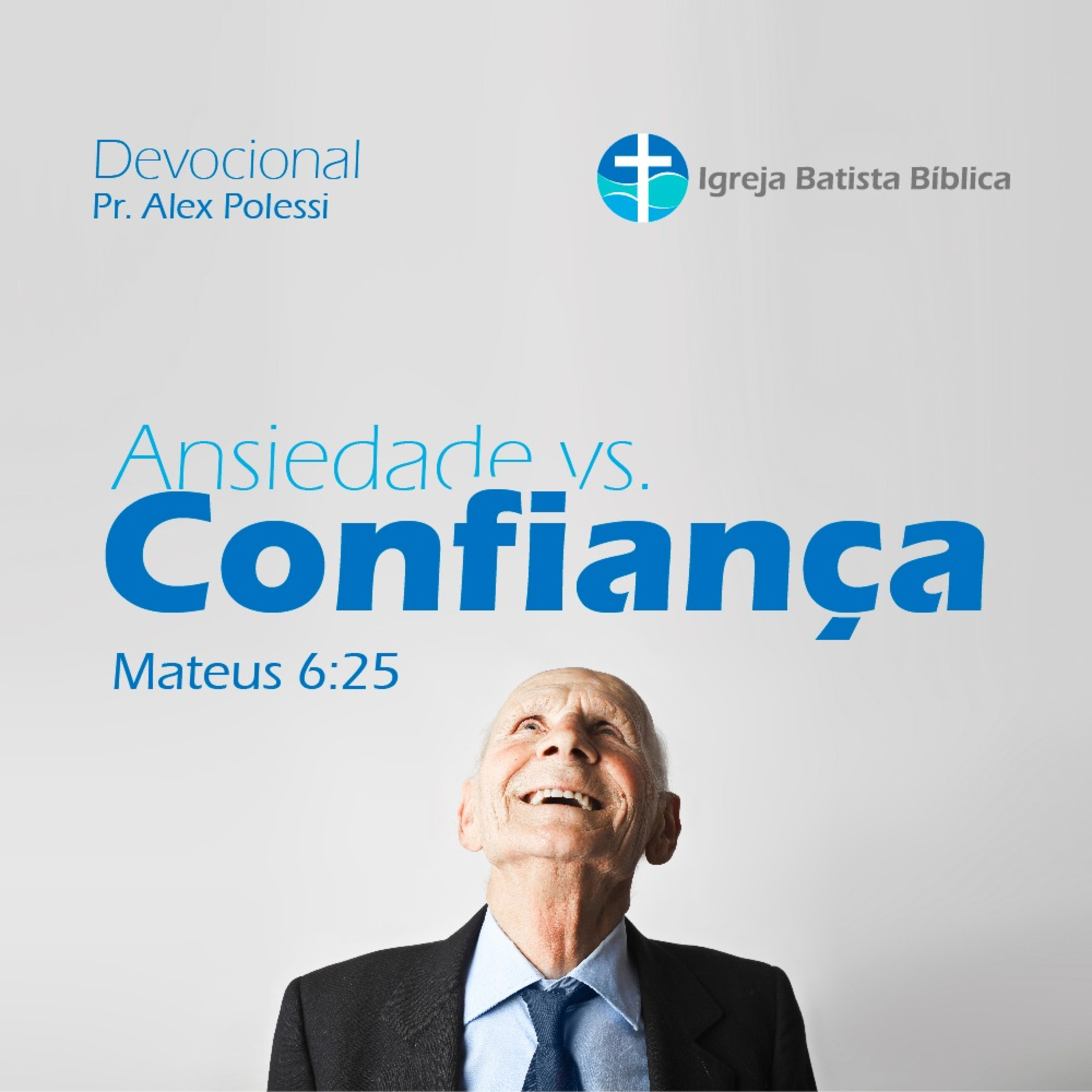 Devocional: Ansiedade Vs Confiança  episode artwork