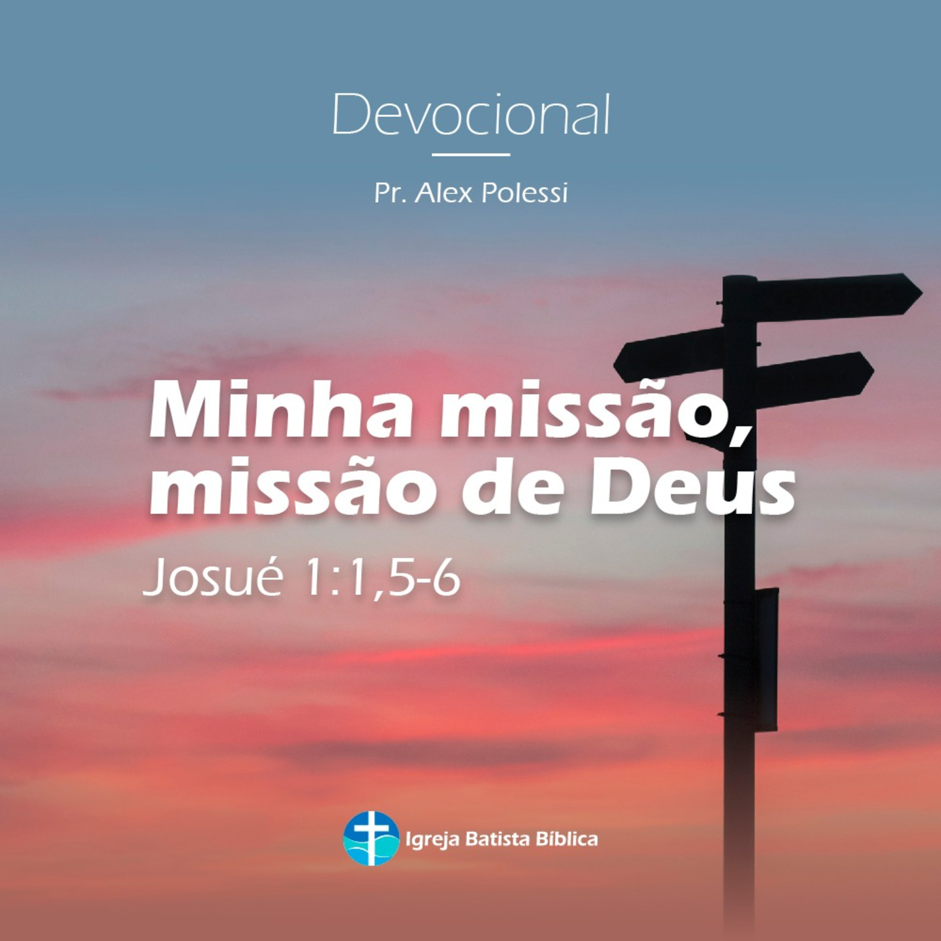 Devocional: Minha missão, missão de Deus  episode artwork