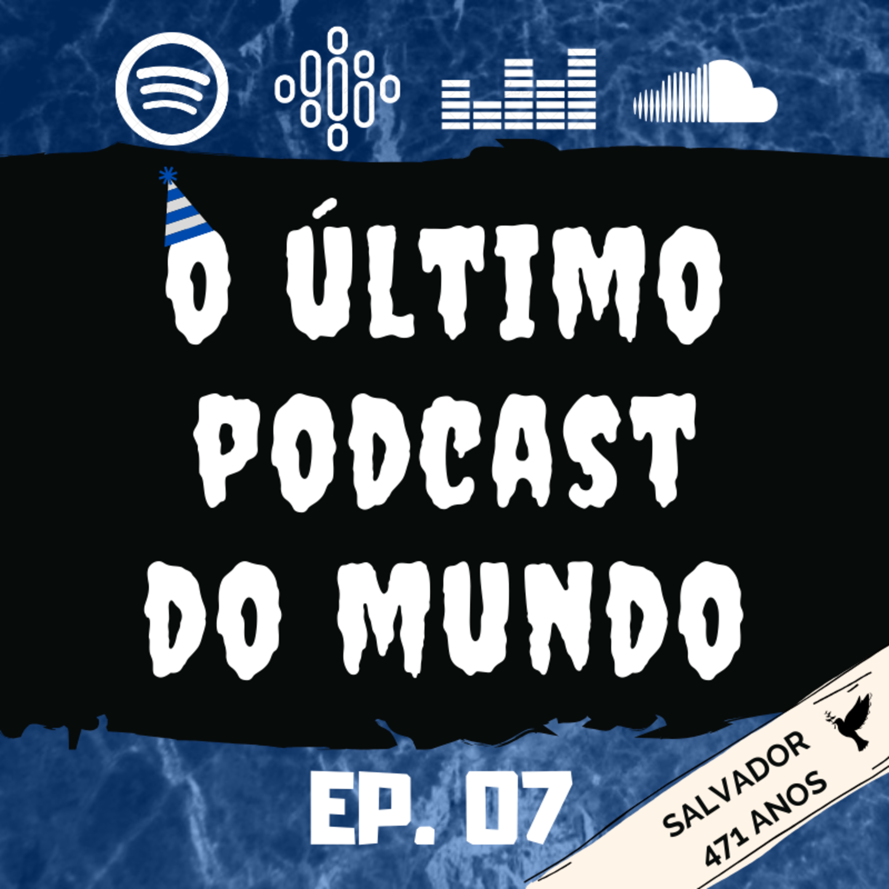 O Último Podcast do Mundo