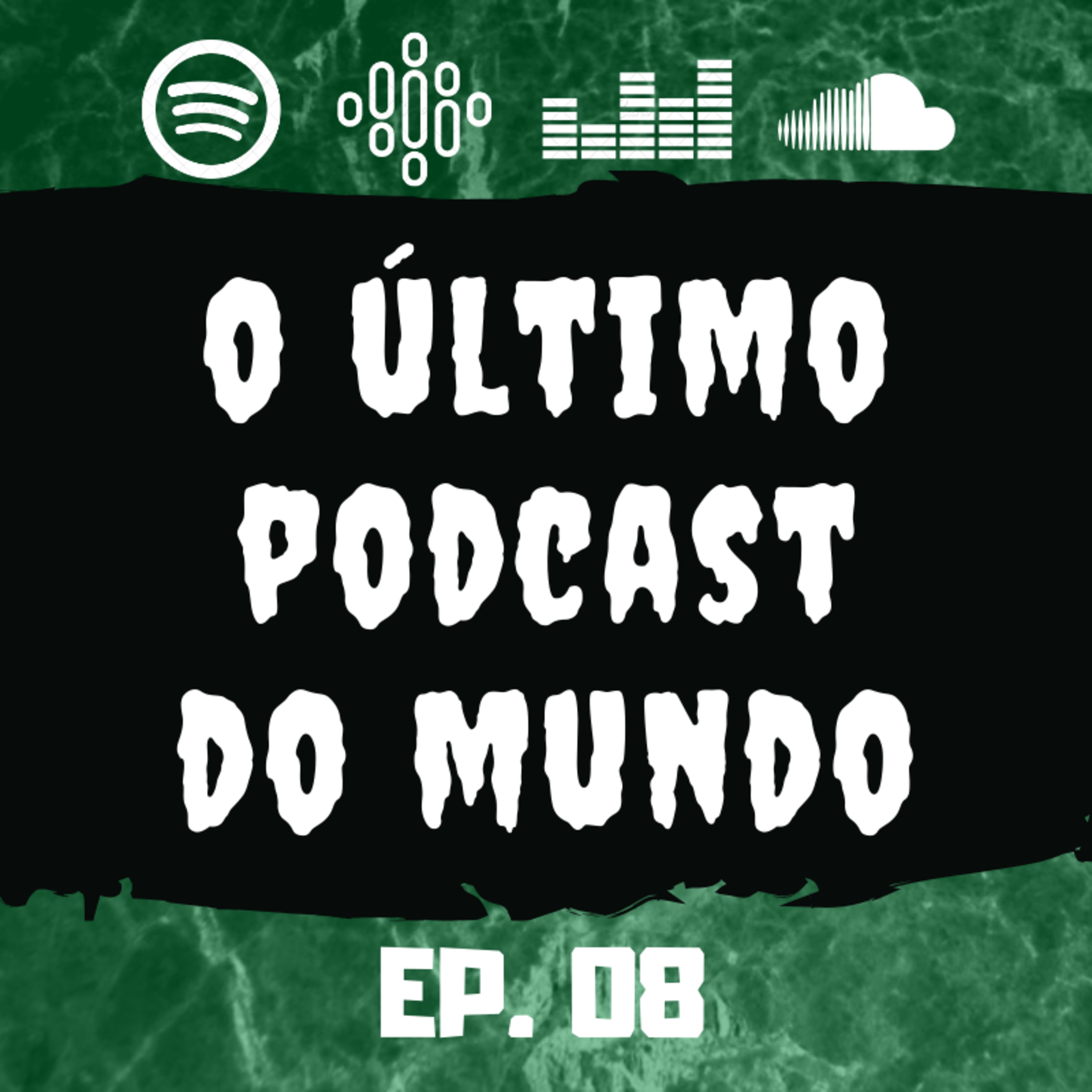 O Último Podcast do Mundo