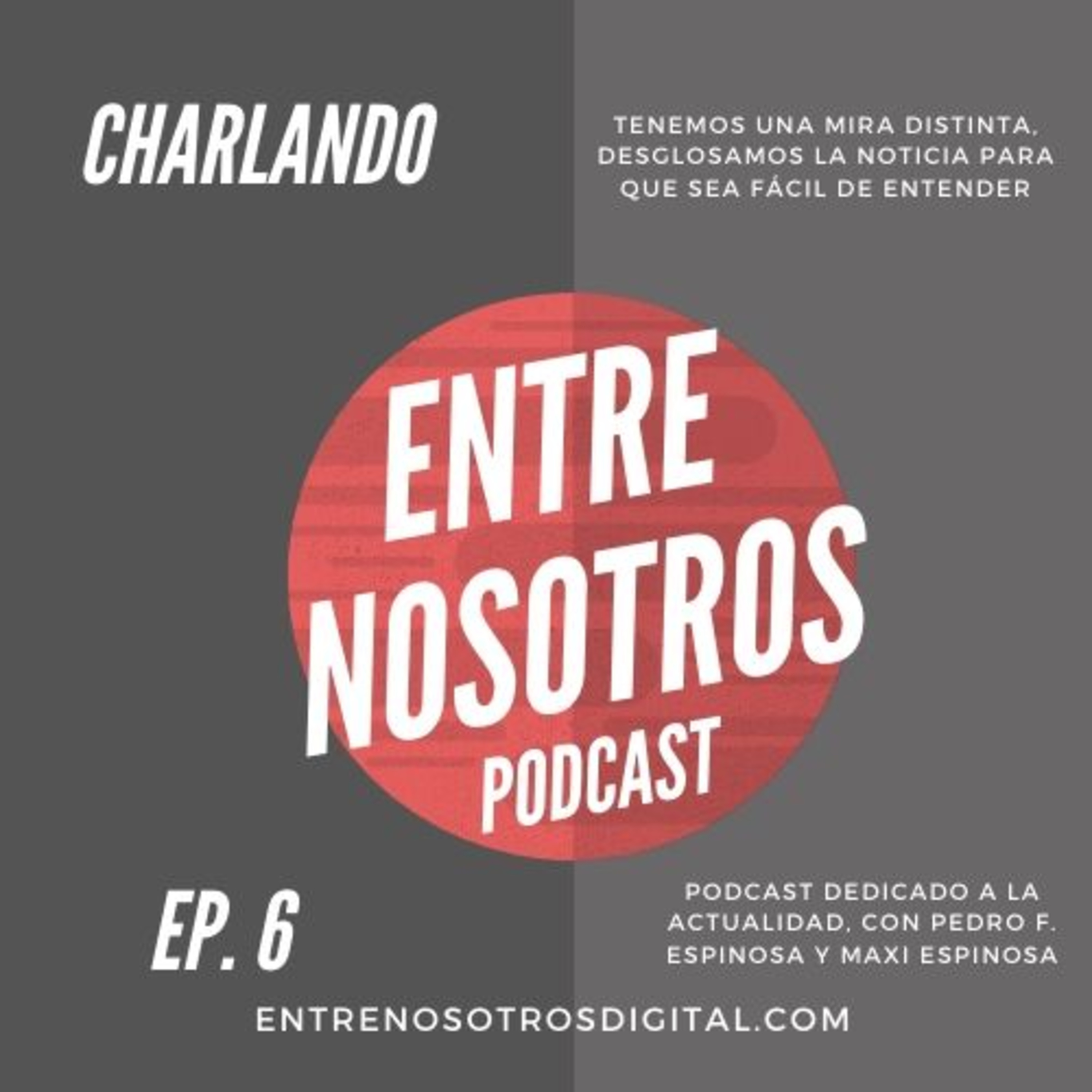 Entre Nosotros 2.0 PodCast