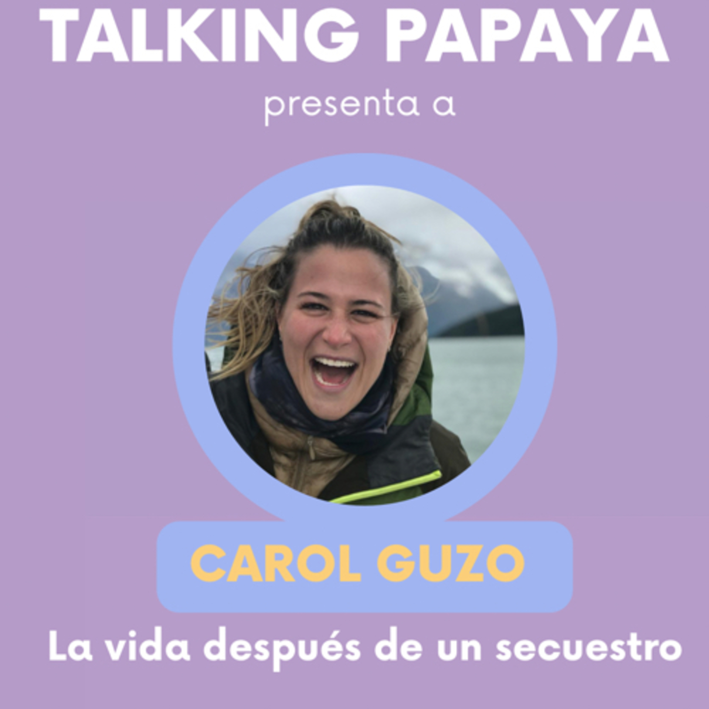 Talking Papaya