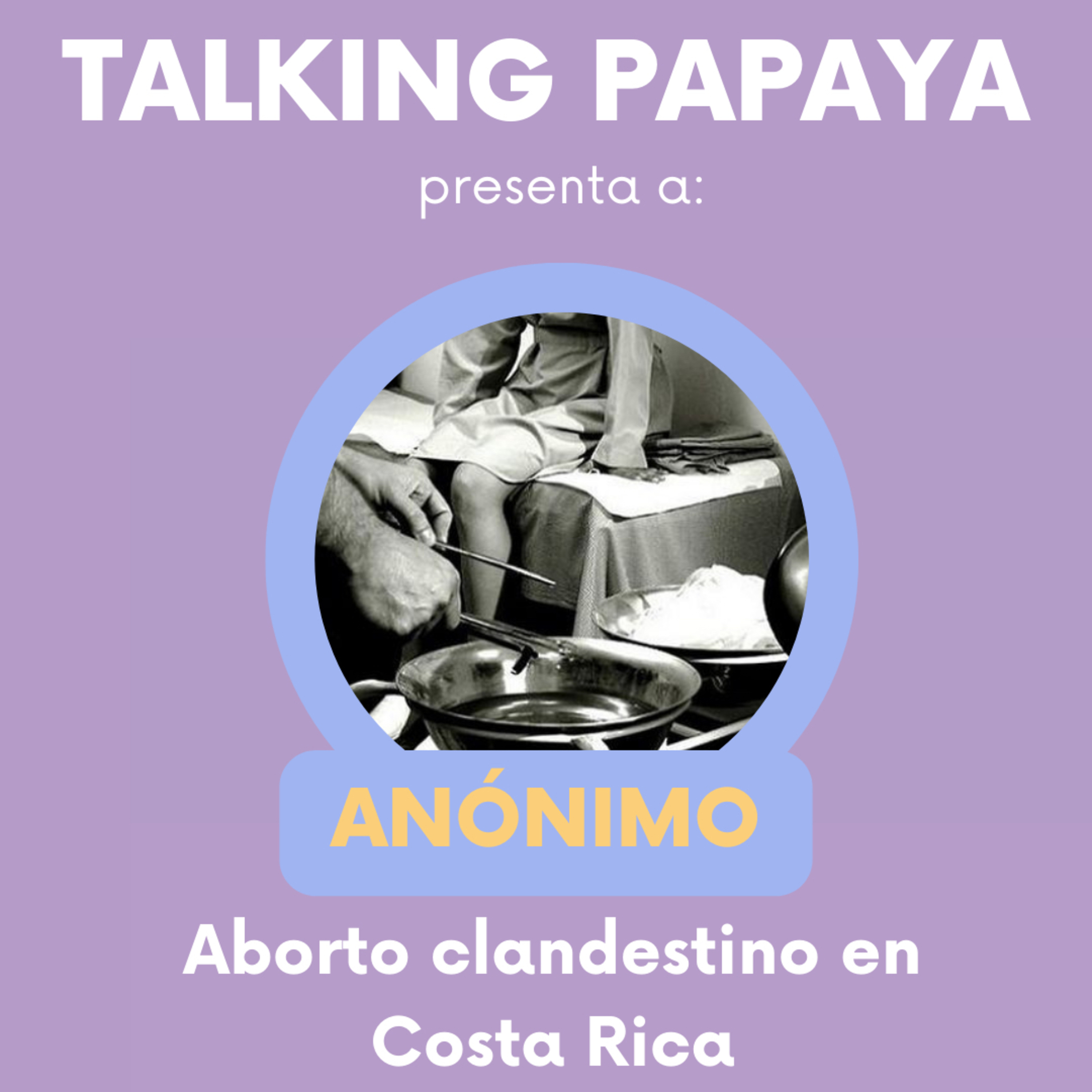 Talking Papaya