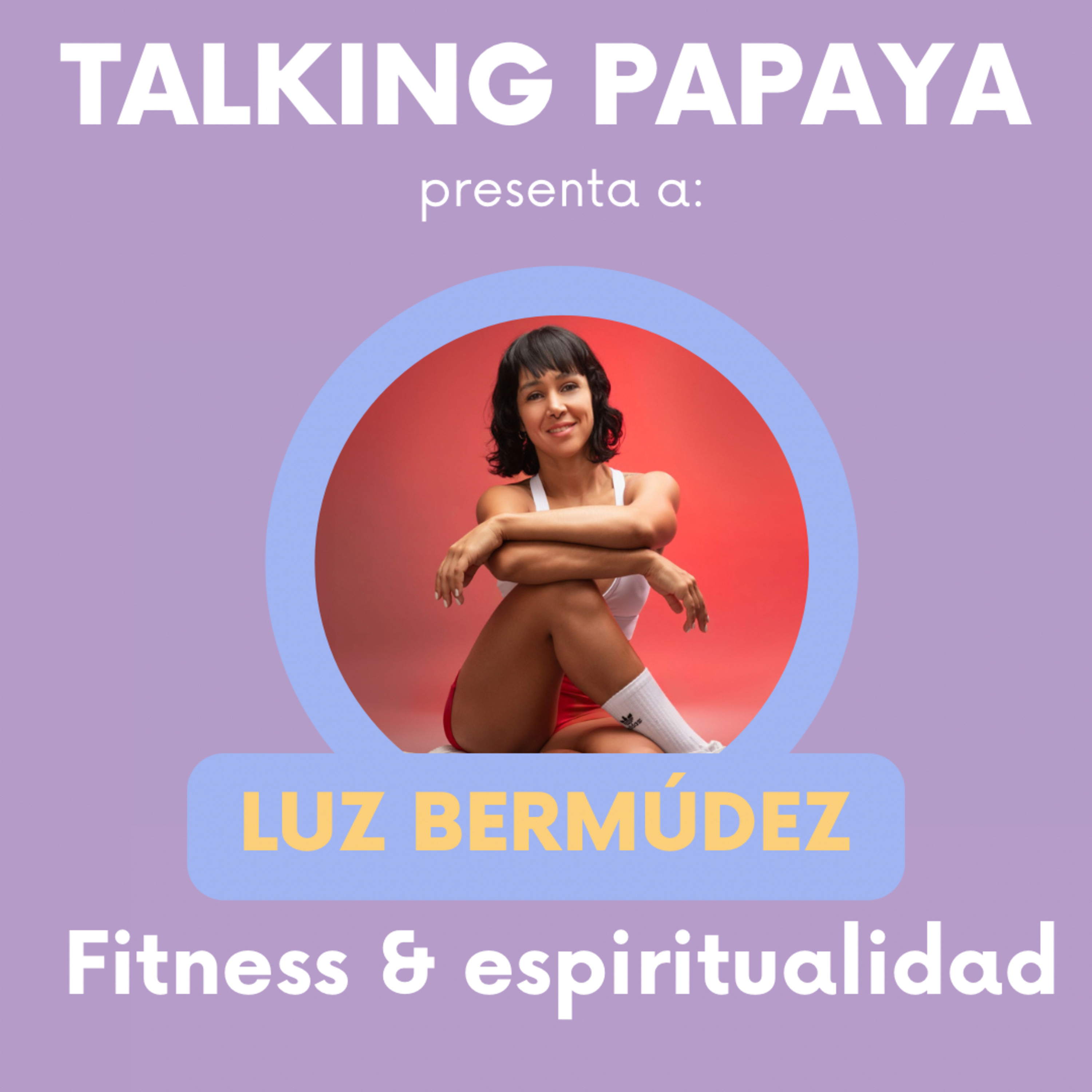 Talking Papaya