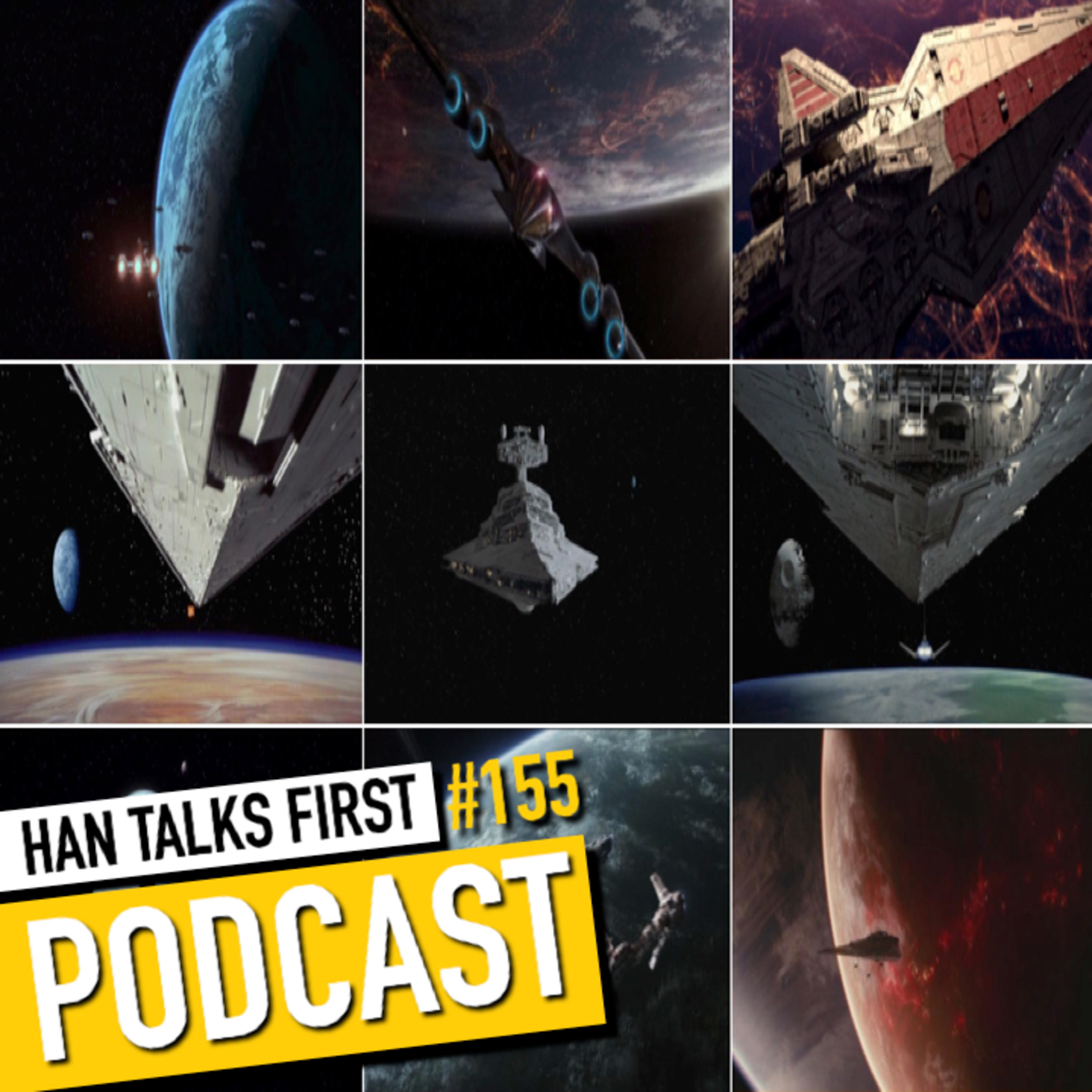 #155 - Ranking Worst to Best Star Wars Opening Scenes episode artwork
