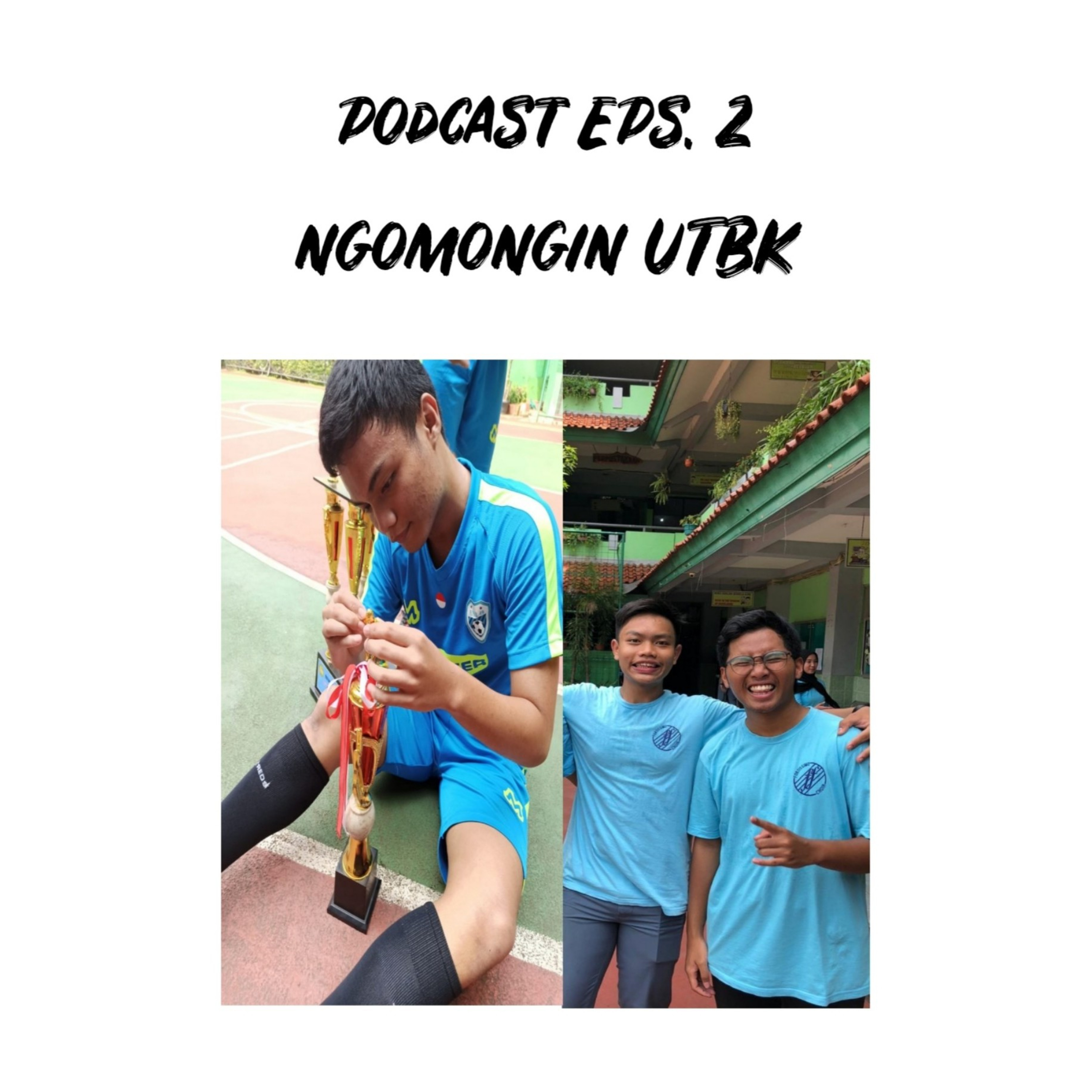 NGOMONGIN UTBK!! DI TELPON Part 1 episode artwork