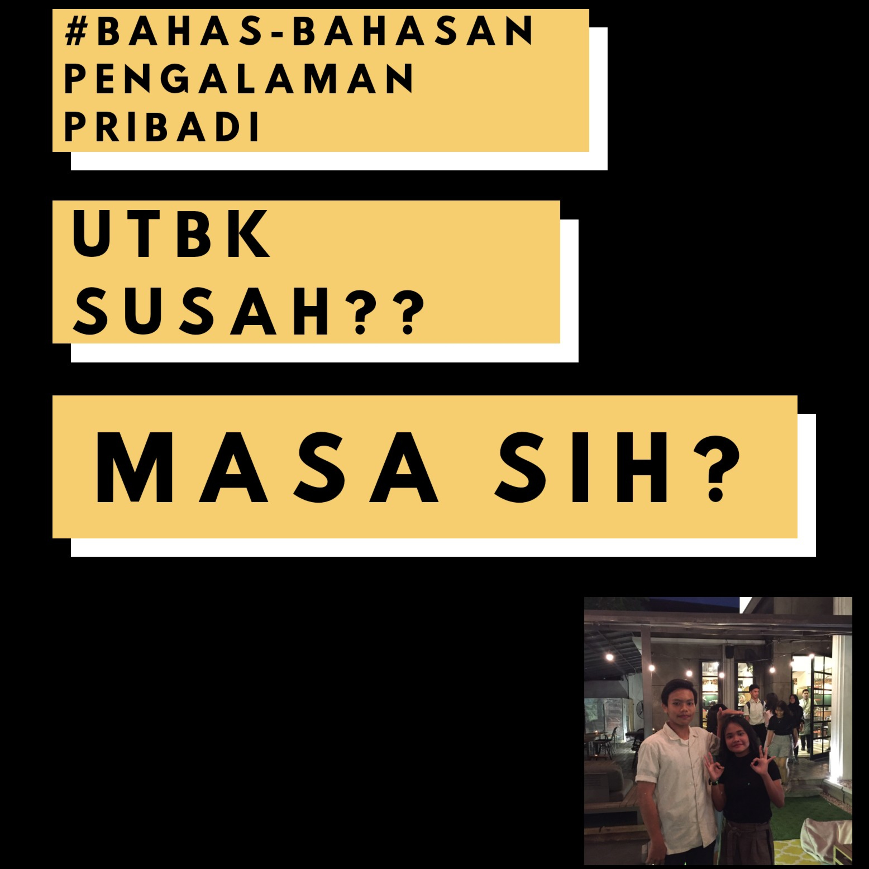 #BAHAS-BAHASAN, UTBK SUSAH? MASA SIH? episode artwork