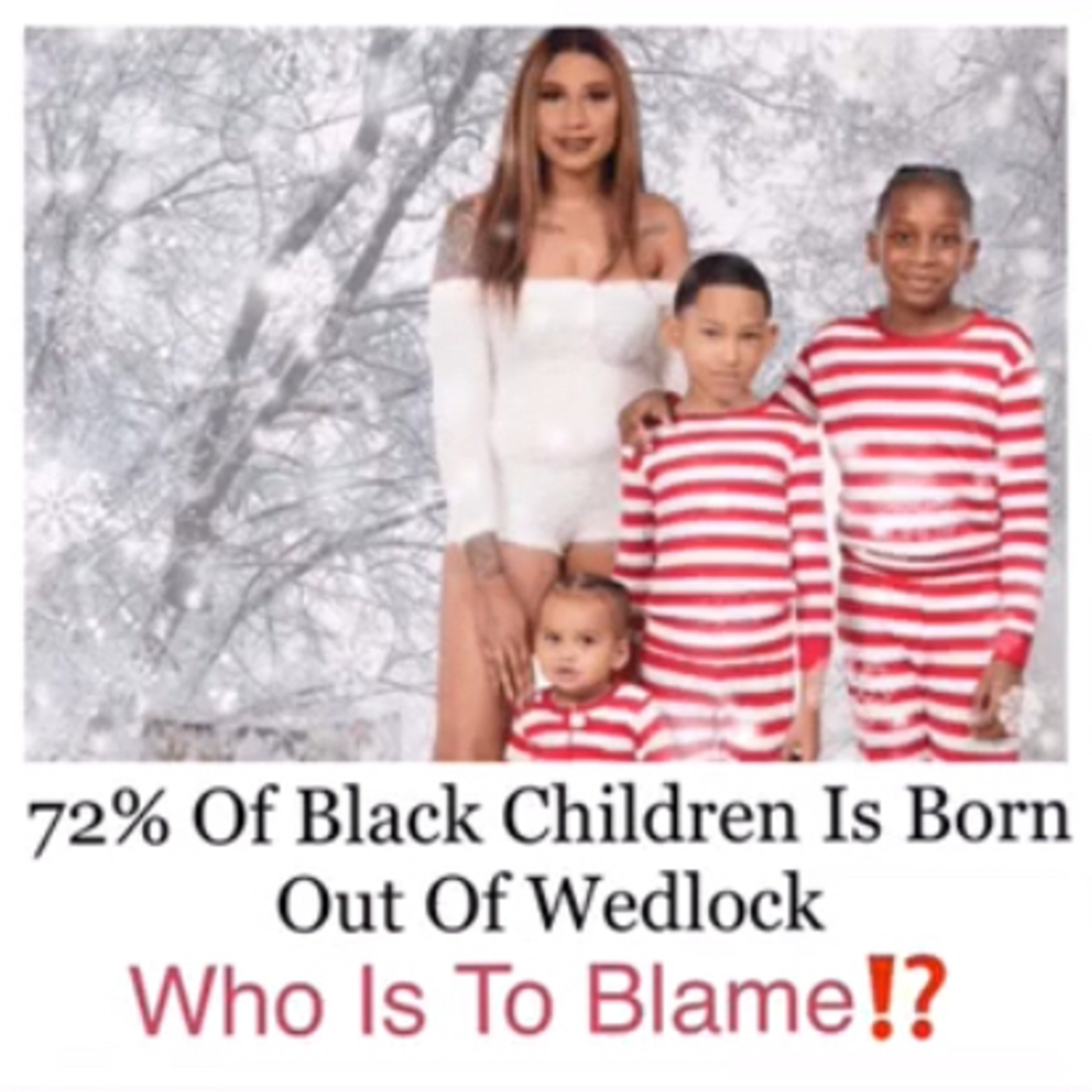 Who Is Responsible For The Black Single Parent Epidemic⁉️ episode artwork