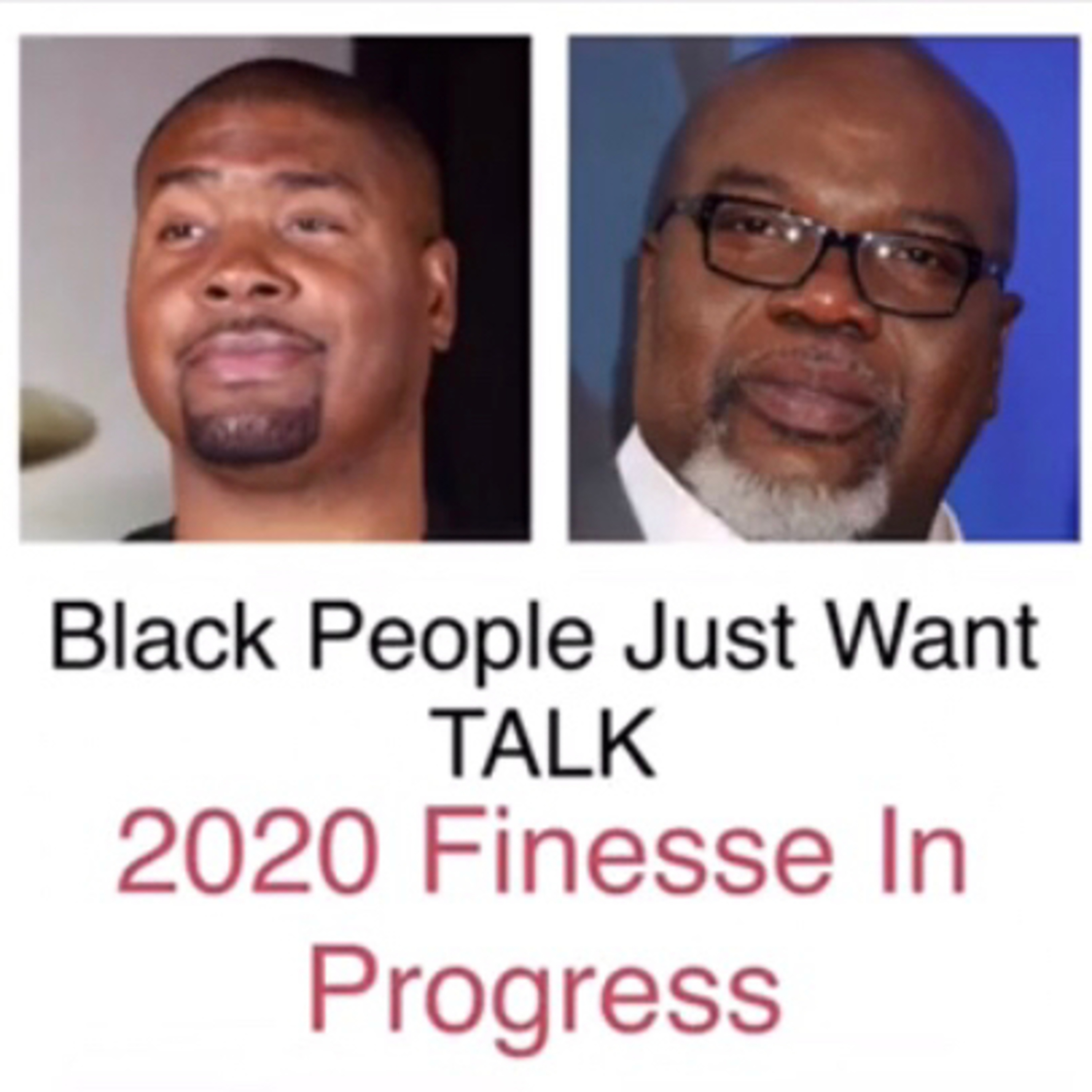 Tariq Nasheed Raised $120,000 For FBA “Finesse.” #TDJakes episode artwork