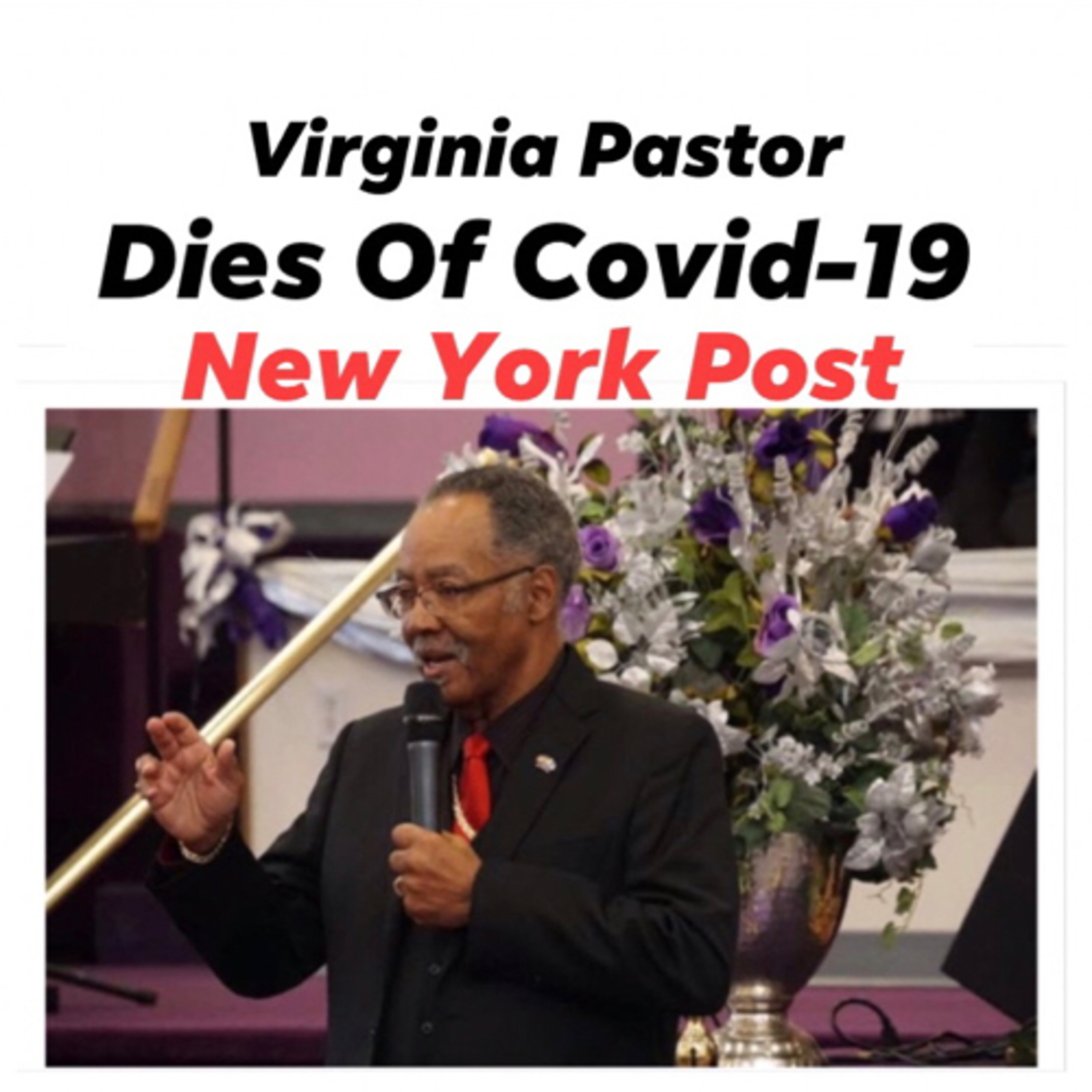 Virginia Pastor Who Held Church Services Dies Of Coronavirus‼️ episode artwork