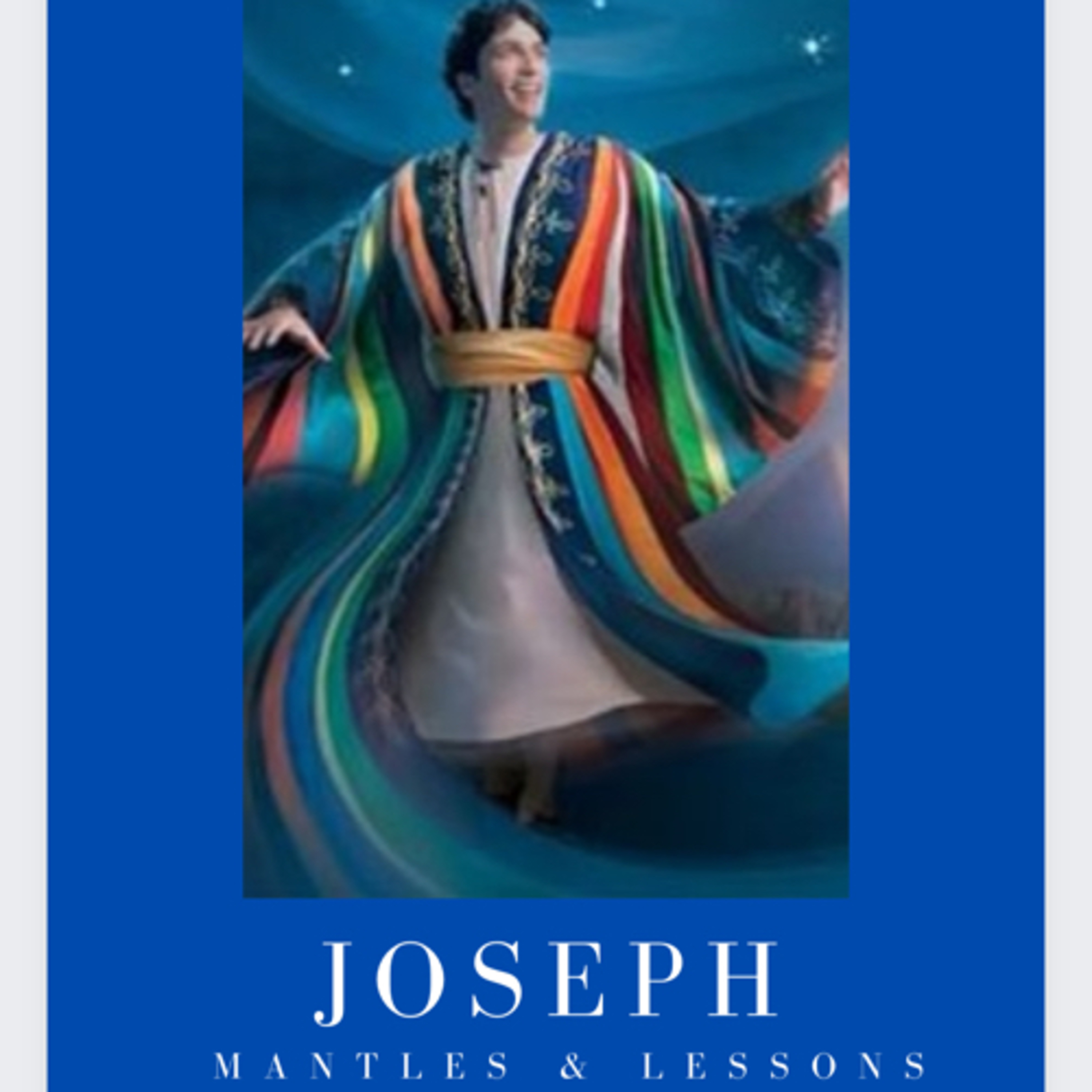 The Year of Josephs & Jacobs: Mantles & Lessons (The genealogy of Joseph)  episode artwork